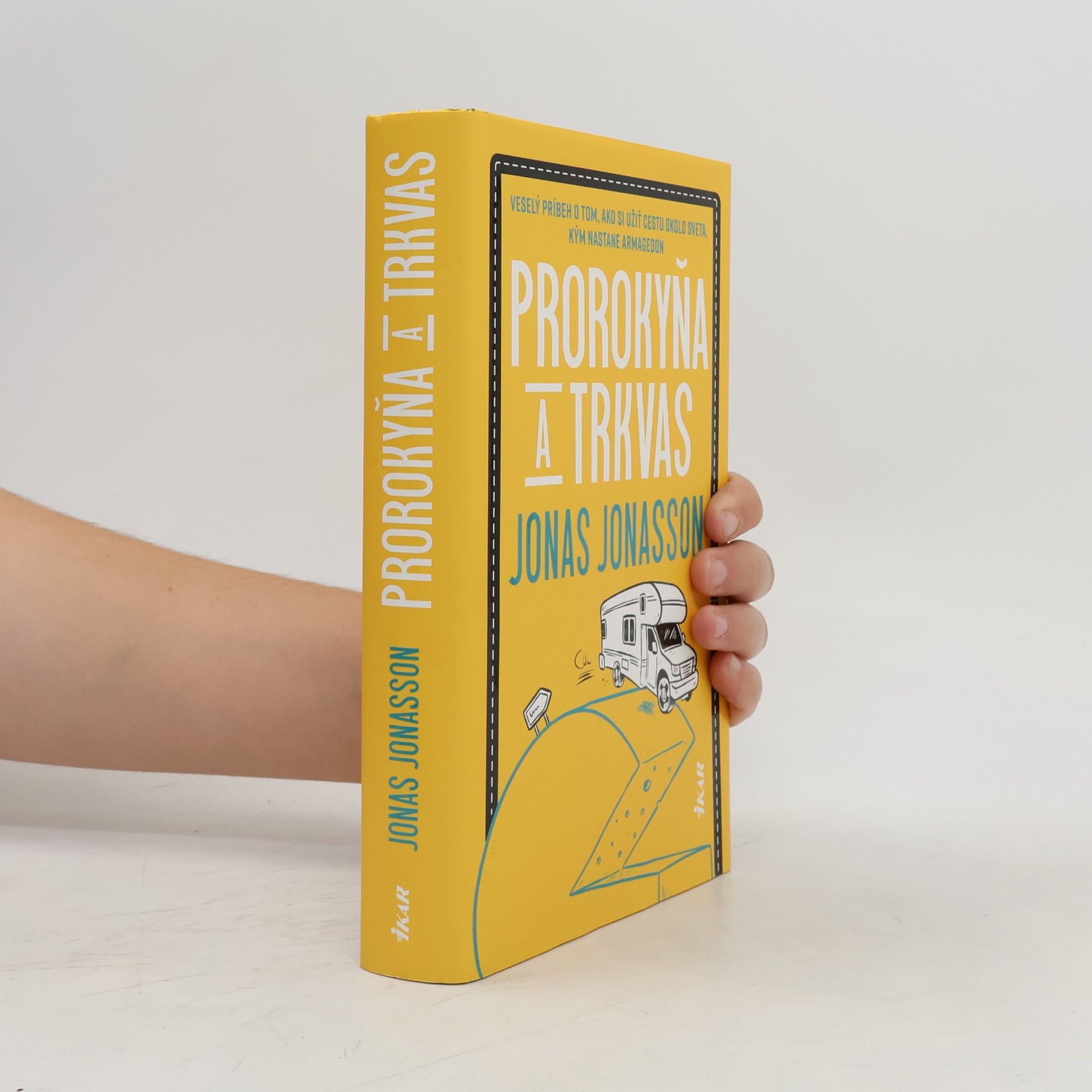 Jonas Jonasson Prorokyňa a Trkvas
