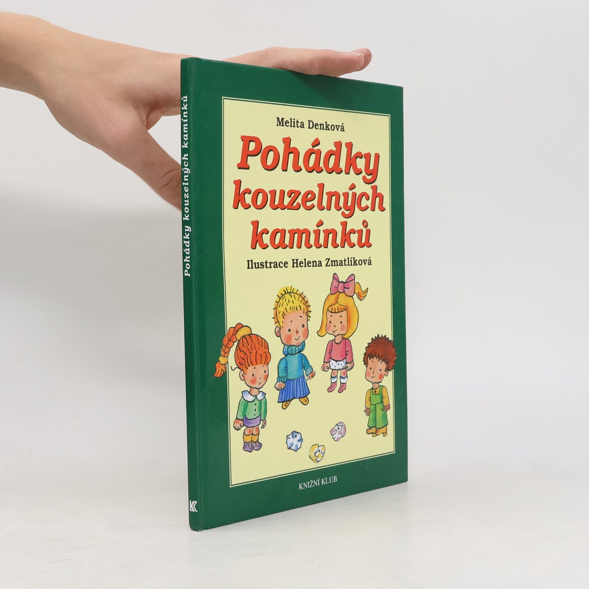 Denková Melita Pohádky kouzelných kamínků