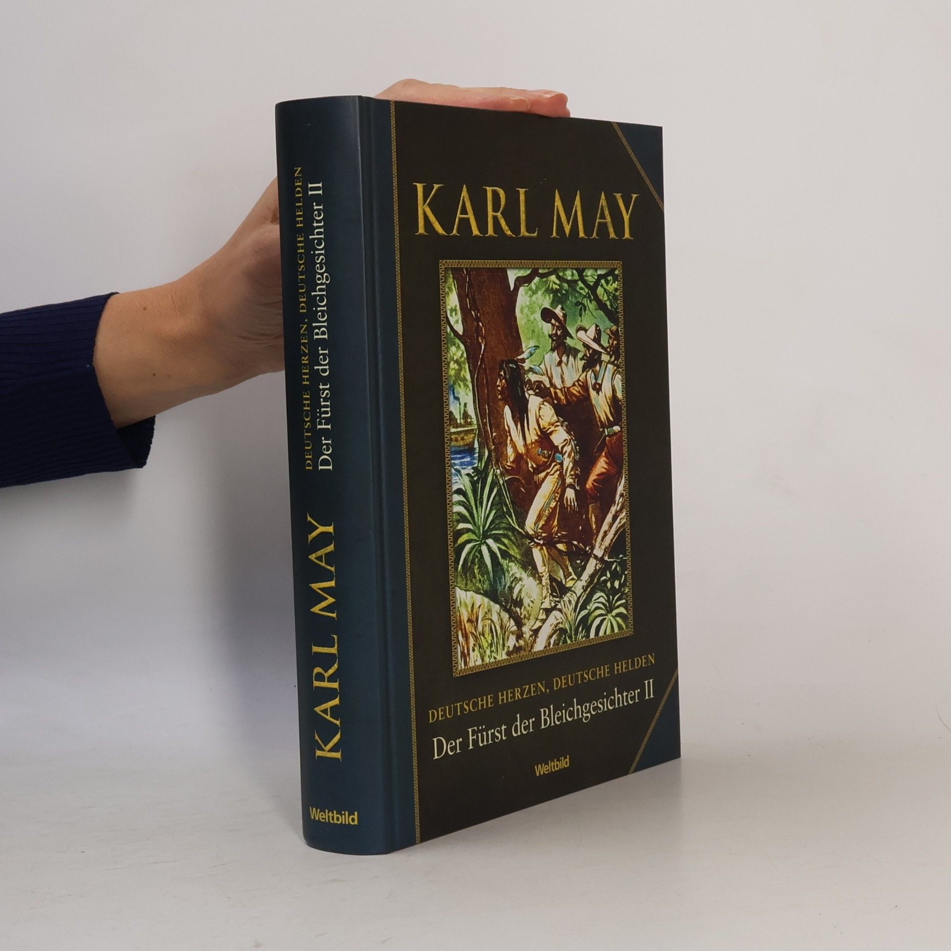 Karl May Der Fürst der Bleichgesichter II.