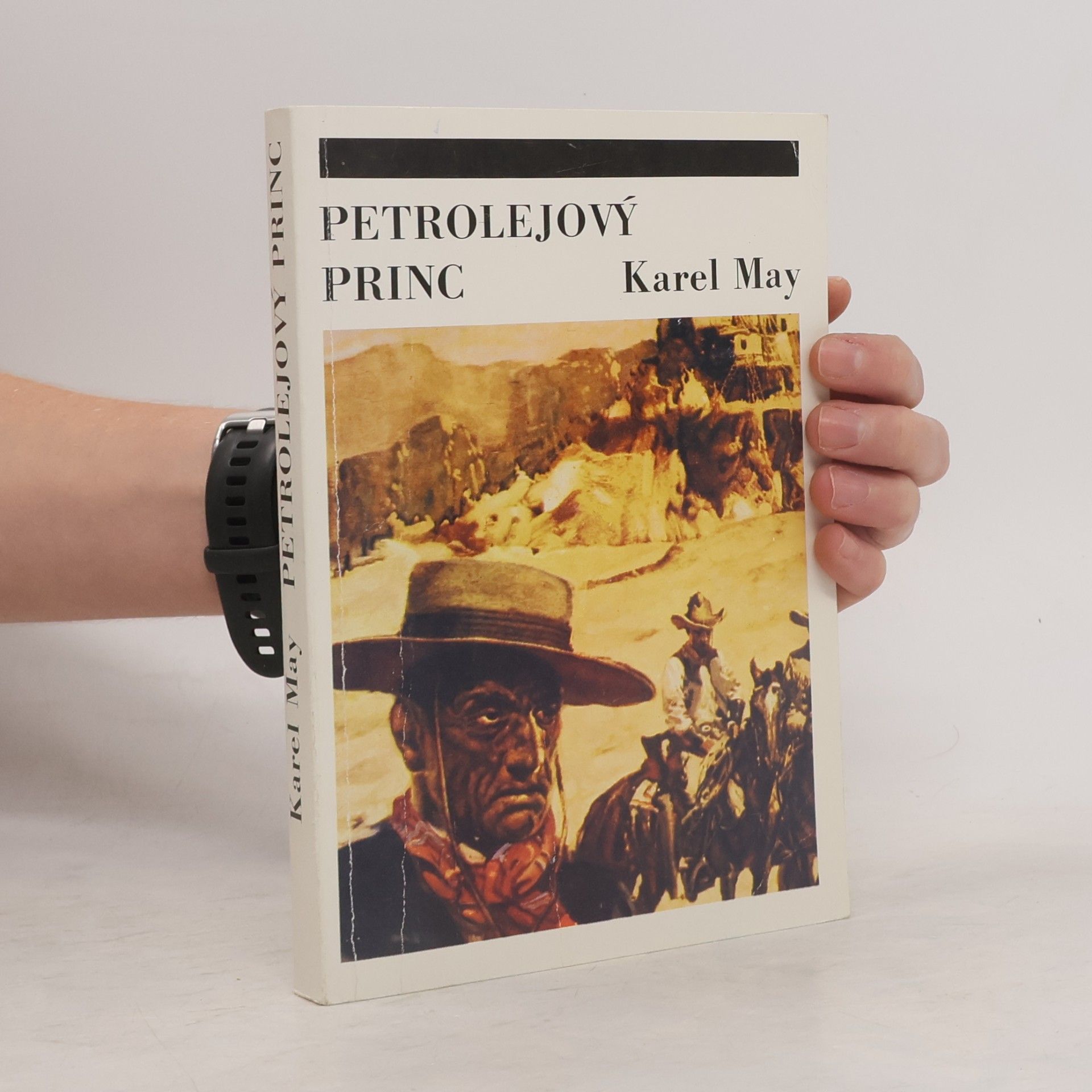 Karl May Petrolejový princ