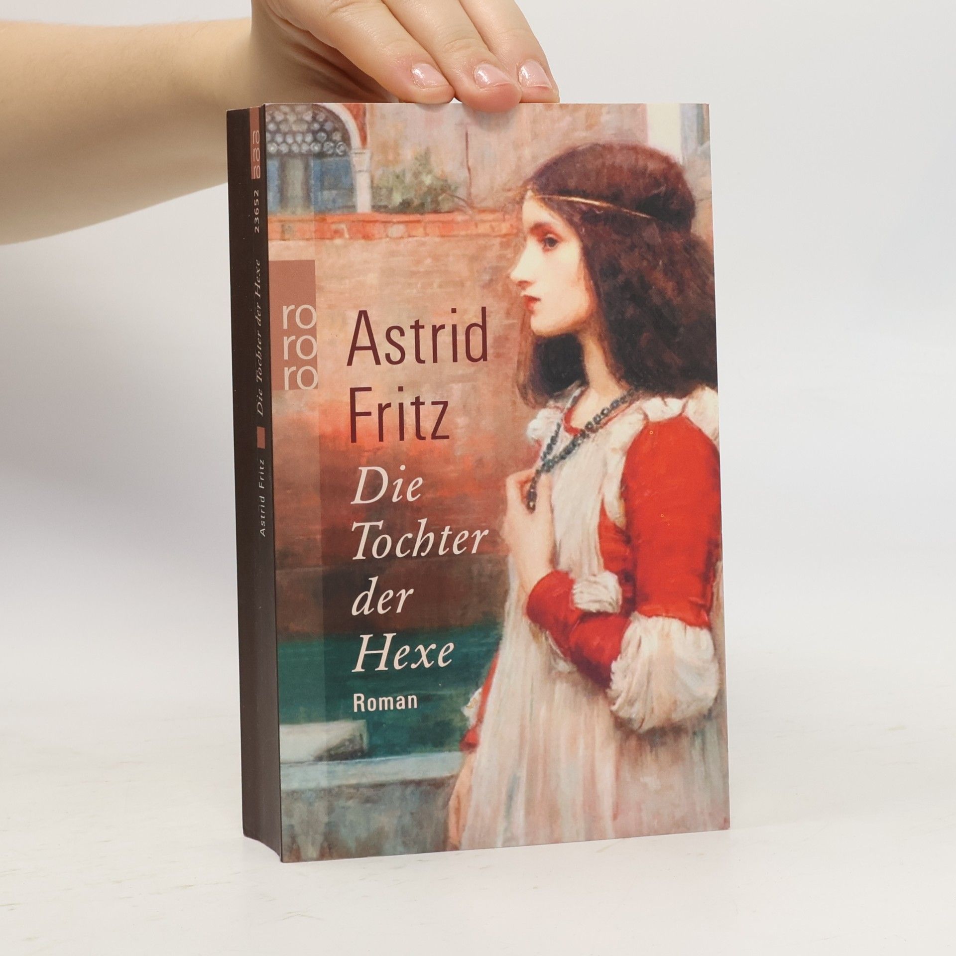 Astrid Fritz Die Tochter der Hexe