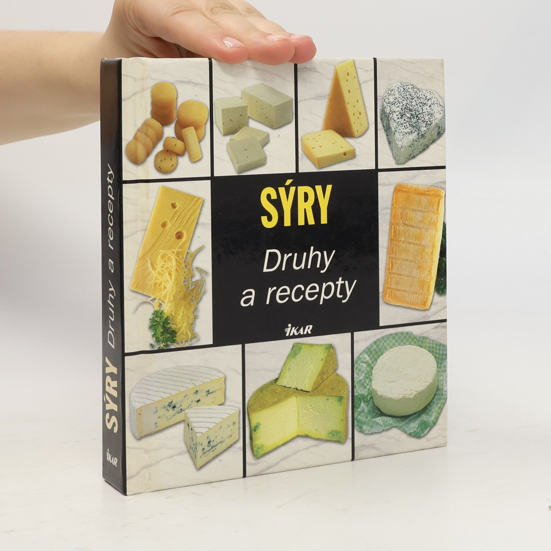 Various authors Sýry: Druhy a recepty