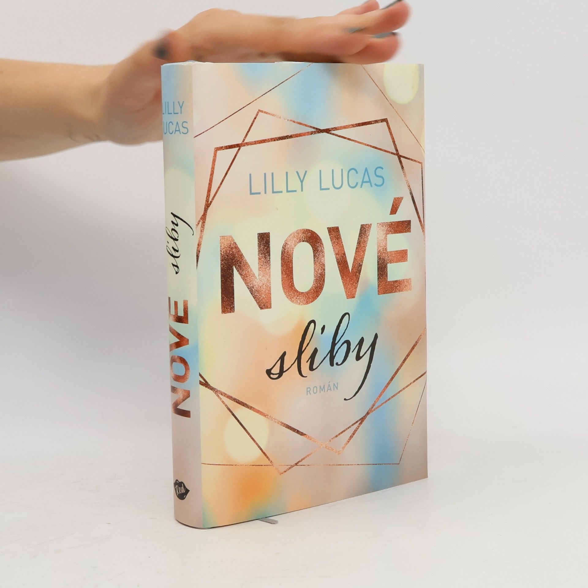 Lilly Lucas Nové sliby