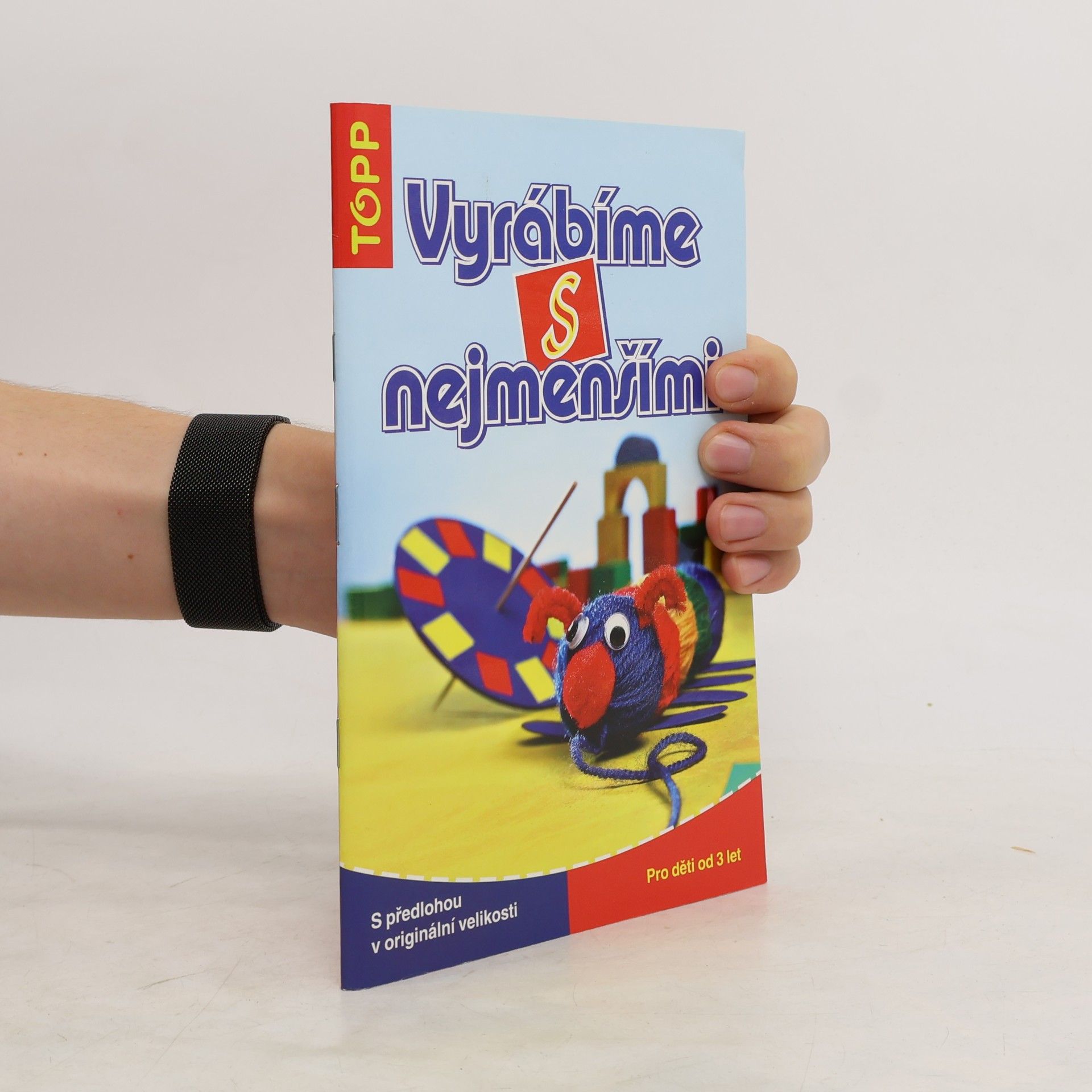 Vyrábíme s nejmenšími
