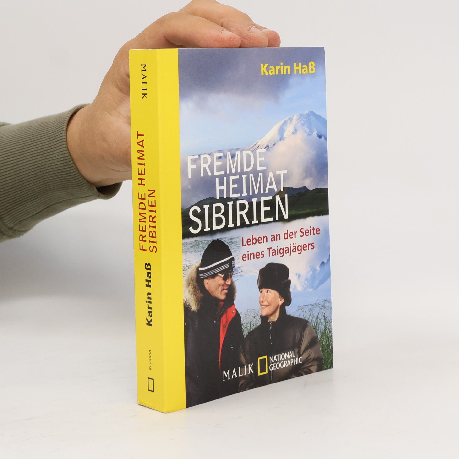 Karin Haß Fremde Heimat Sibirien