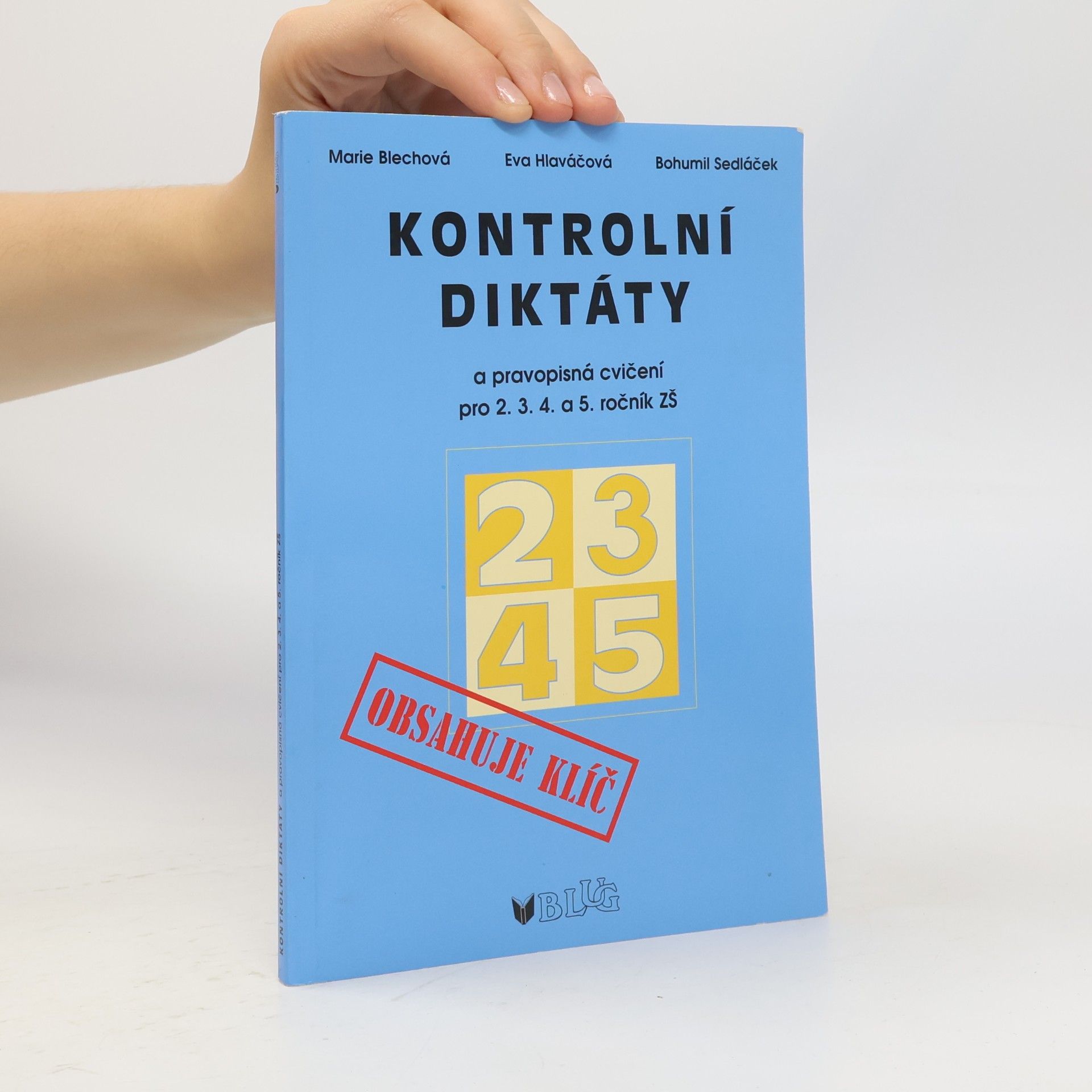 Kontrolní diktáty a pravopisná cvičení pro 2.-5. ročník základních škol