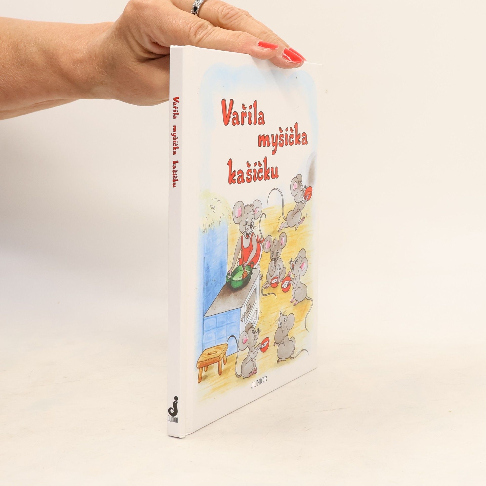 Vladimíra Vopičková Vařila myšička kašičku