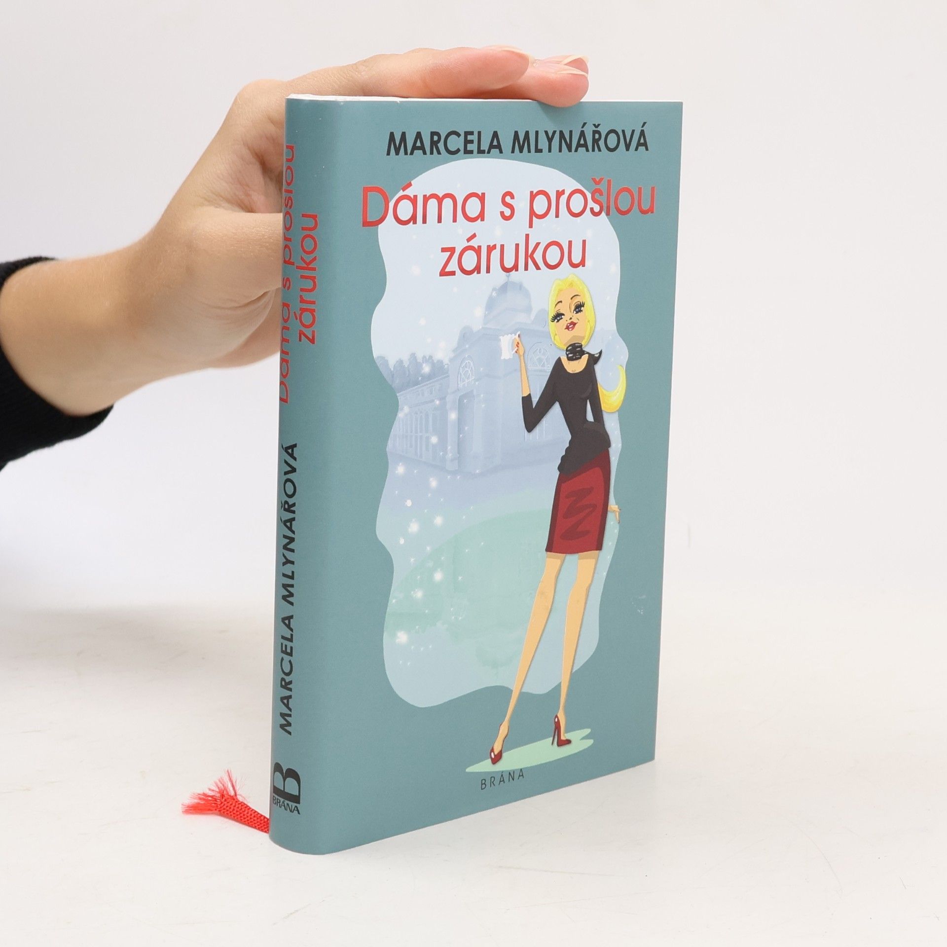 Marcela Mlynářová Dáma s prošlou zárukou