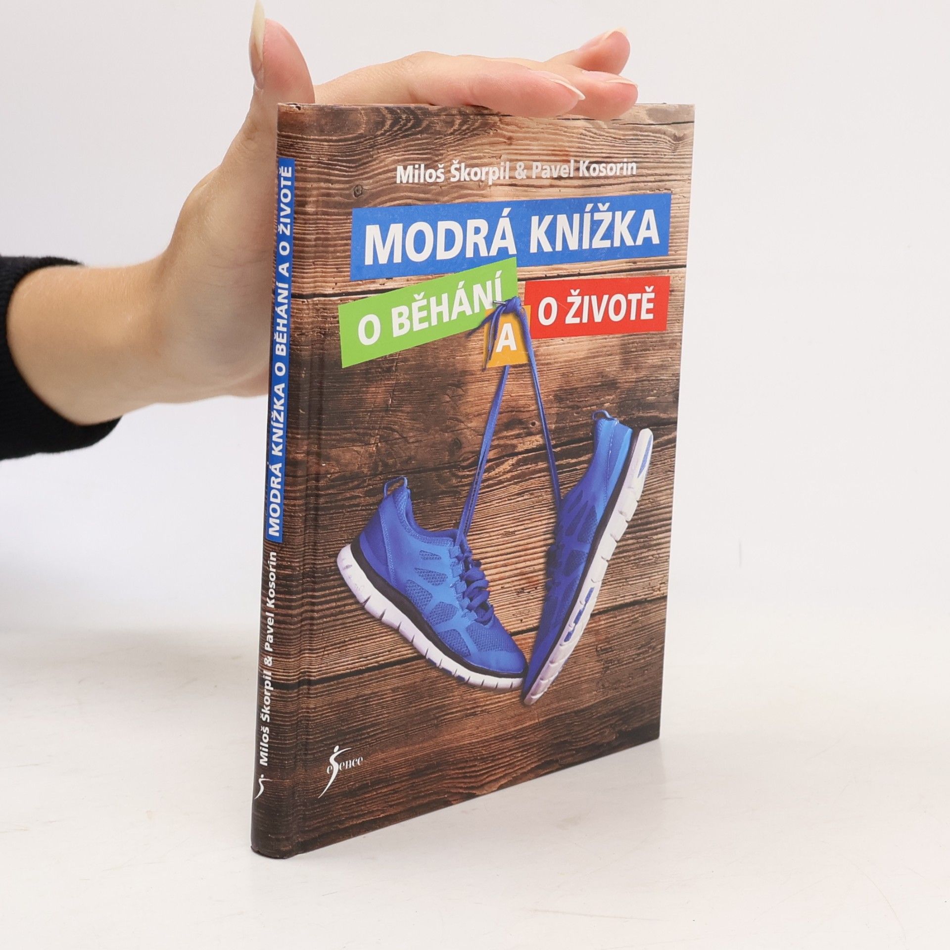 Pavel Kosorin Modrá knížka o běhání a o životě