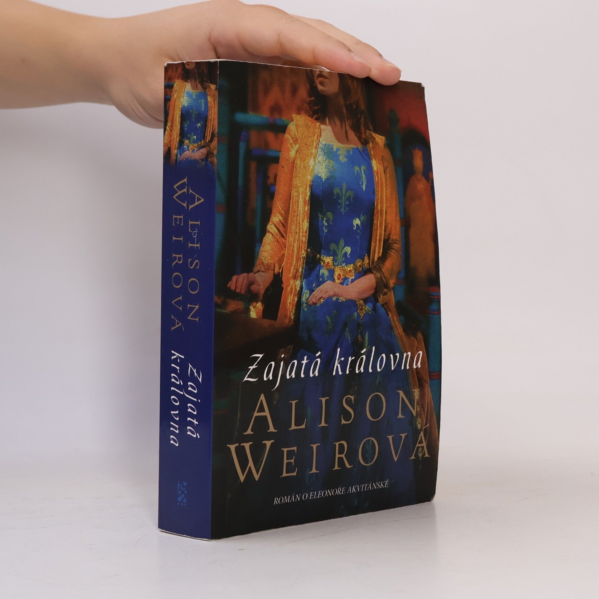 Alisom Weir Zajatá královna