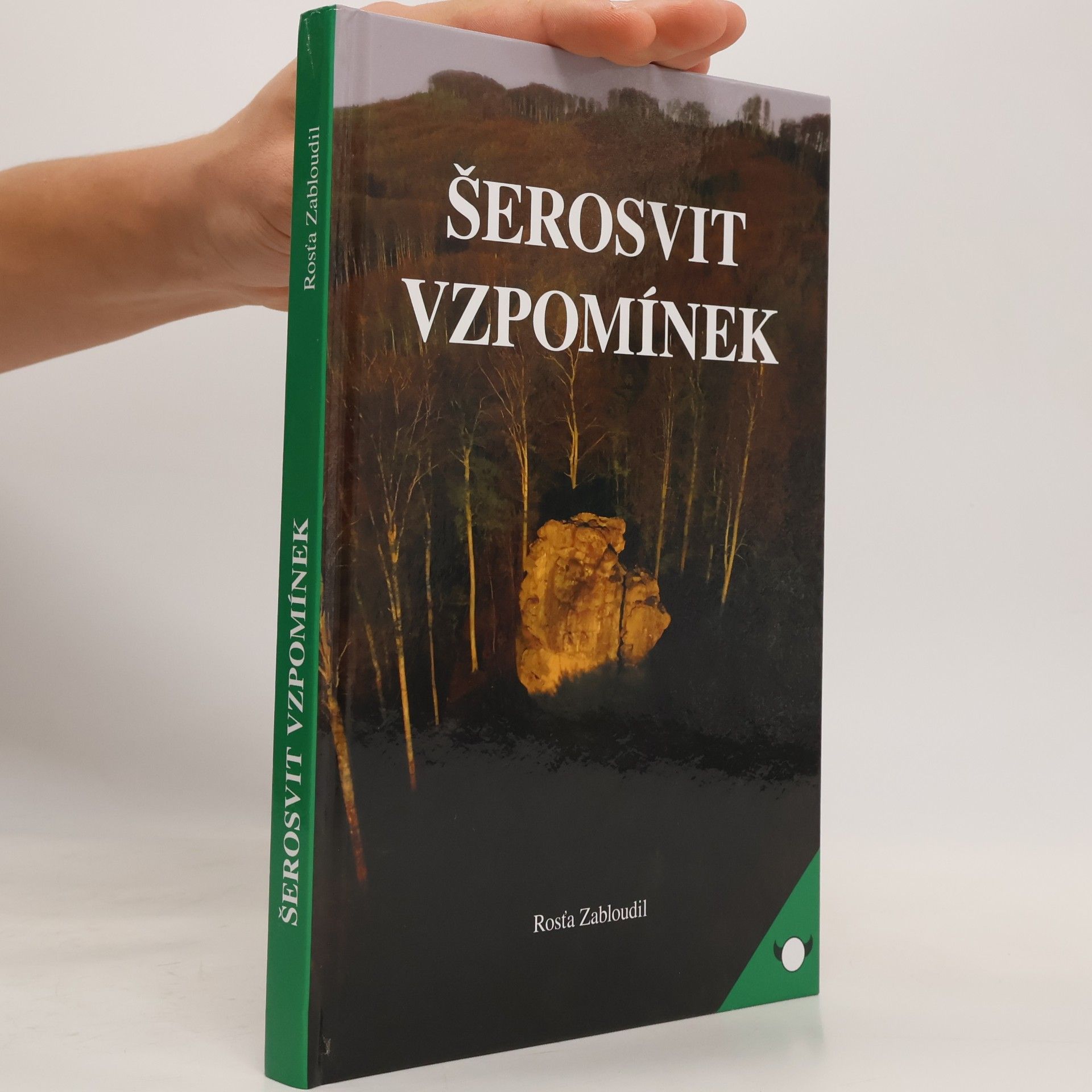 Rostislav Zabloudil Šerosvit vzpomínek