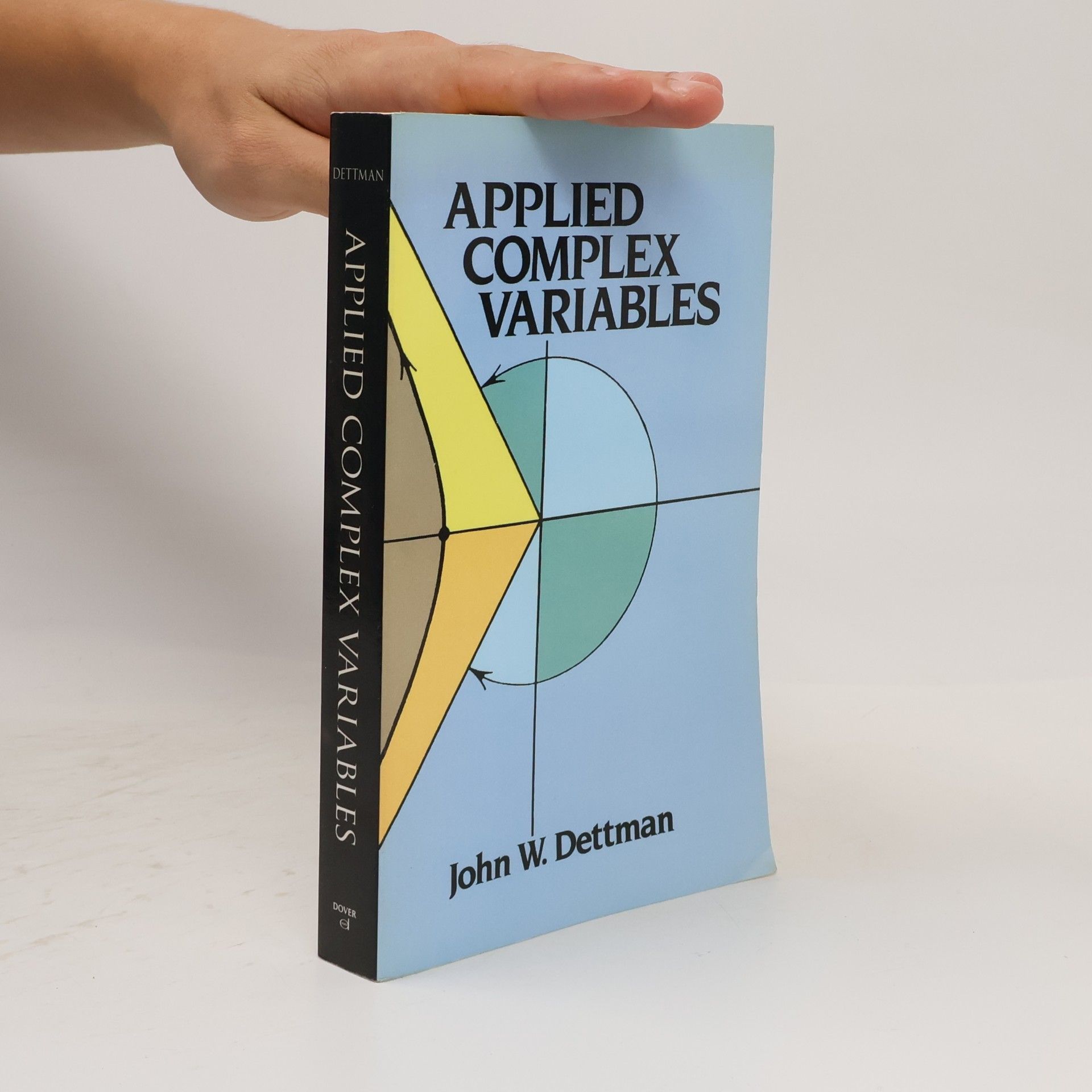 John Warren Dettman Applied Complex Variables