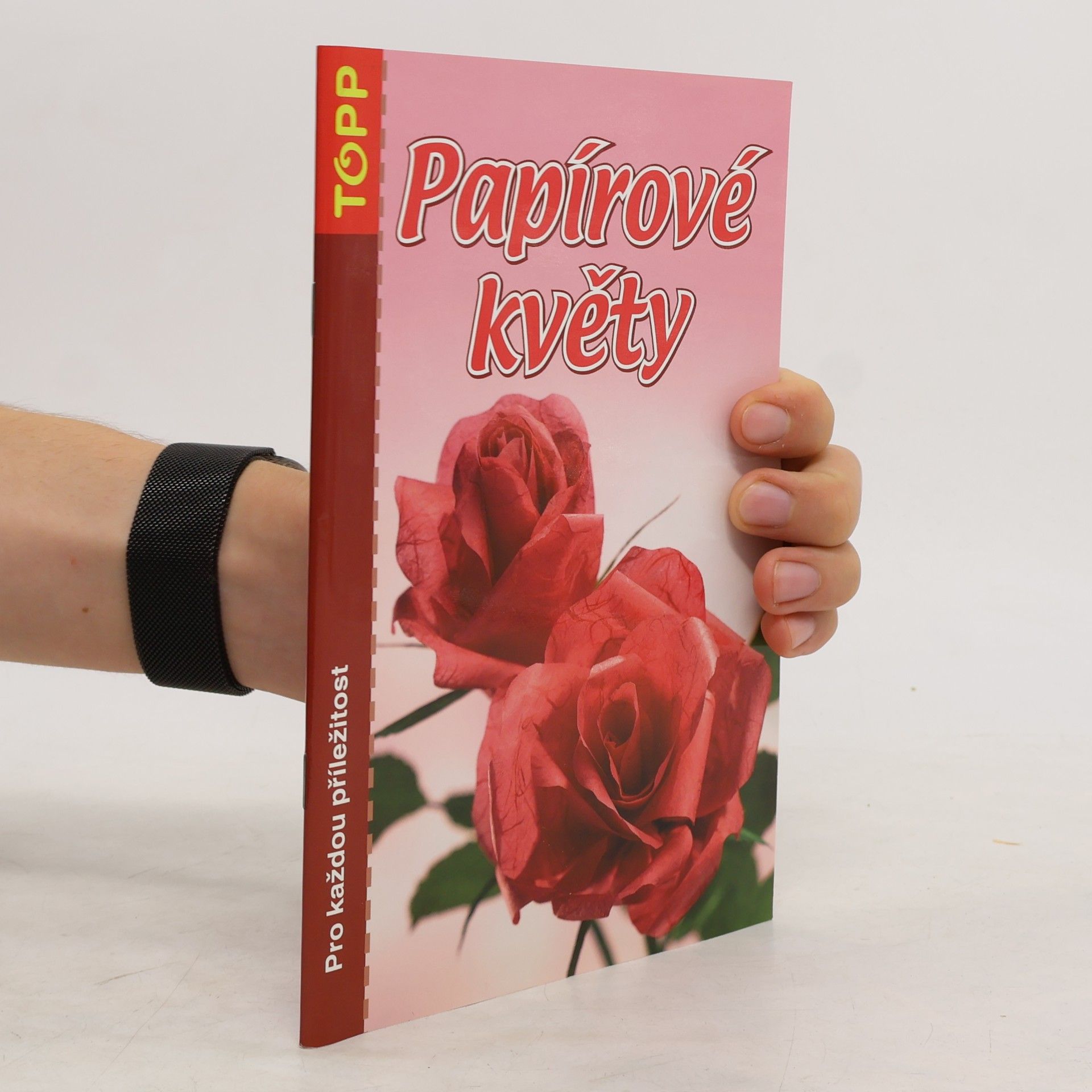 Autorenkollektiv Papírové květy