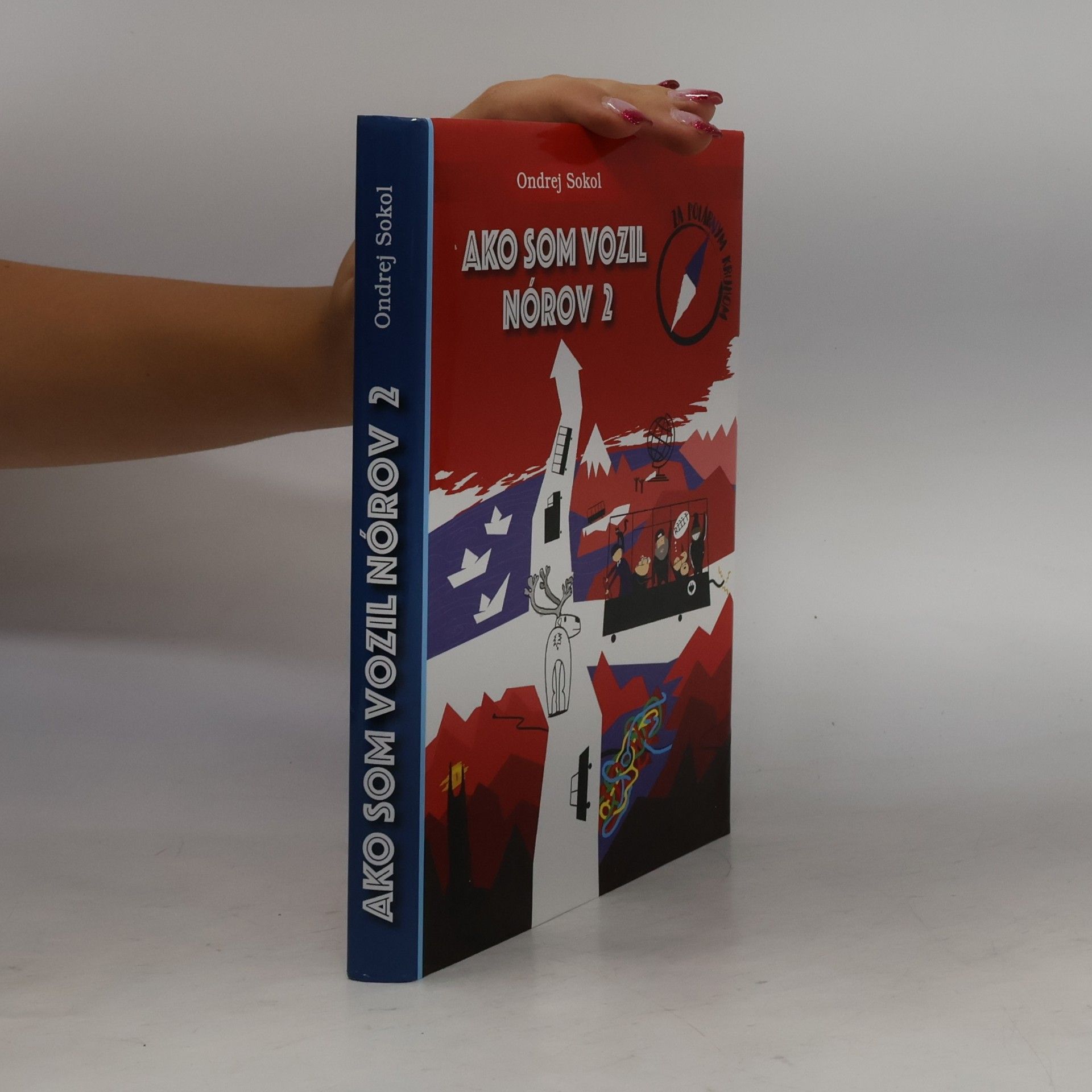 Ondrej Sokol Ako som vozil Nórov 2