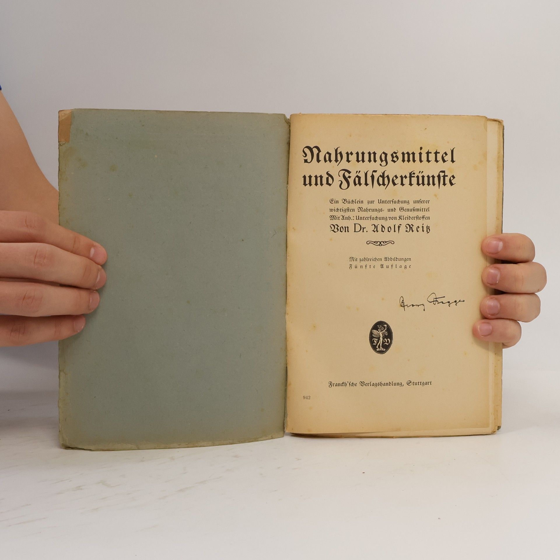 Dr. Adolf Reitz Nahrungsmittel und Fälscherkünste