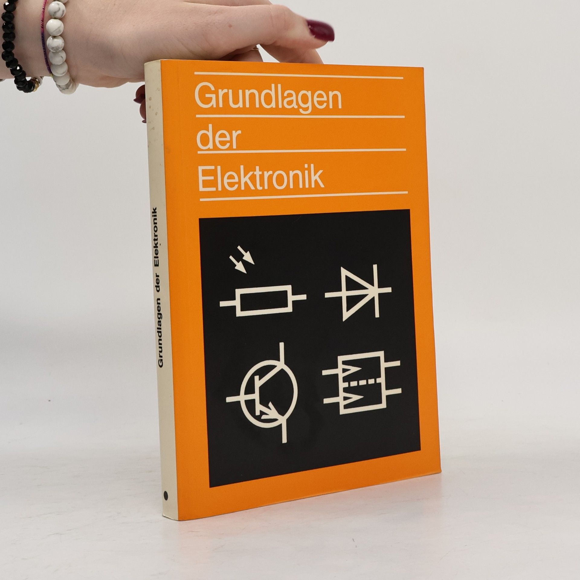 kolektiv Grundlagen der Elektronik