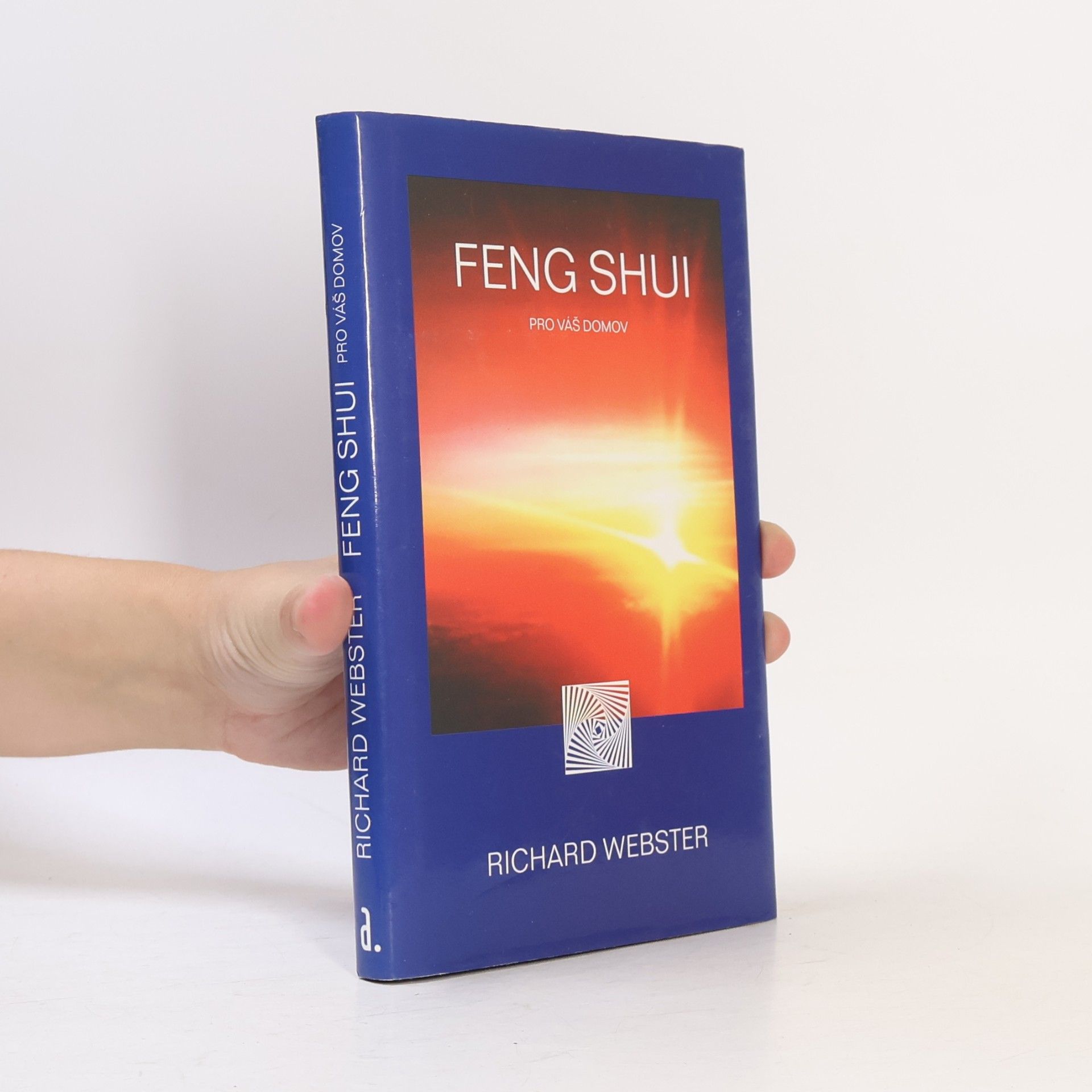 Richard Webster Feng shui pro váš domov