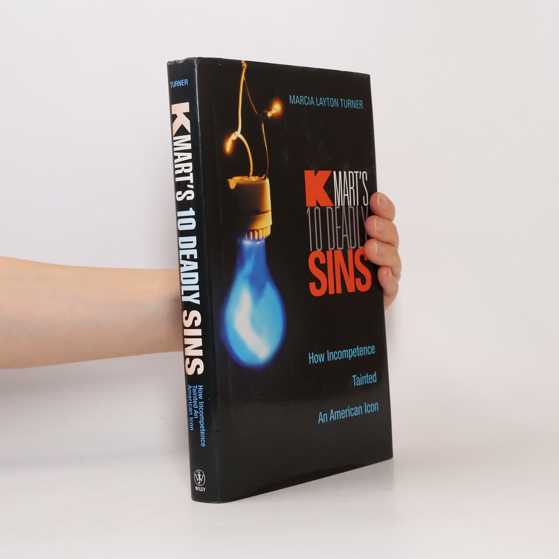 Marcia Layton Turner Kmart's Ten Deadly Sins