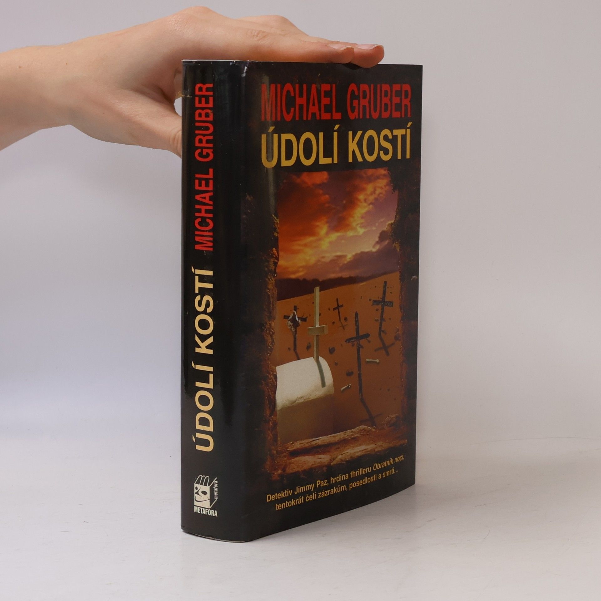 Michael Gruber Údolí kostí