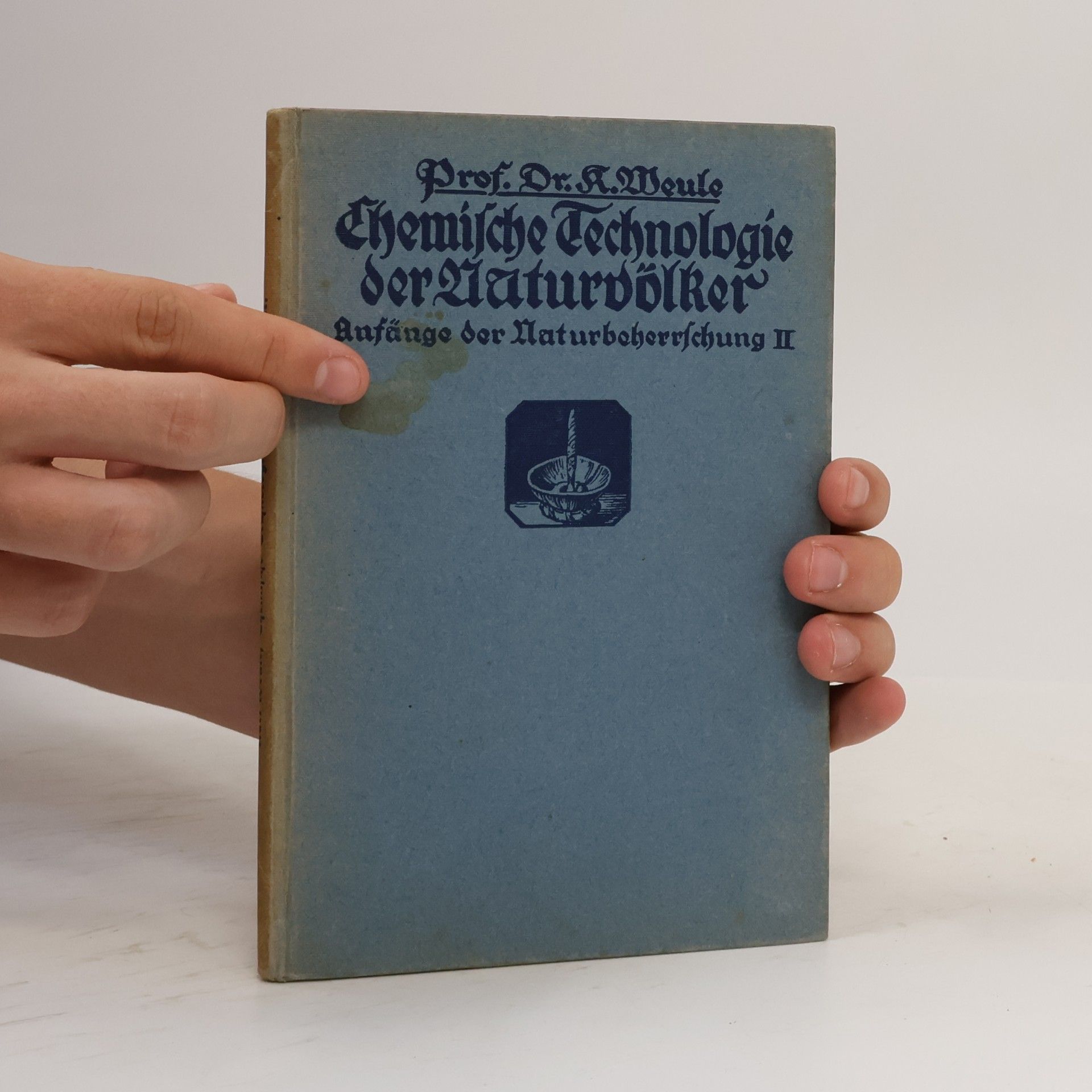 Karl Weule Chemische Technologie der Naturvölker