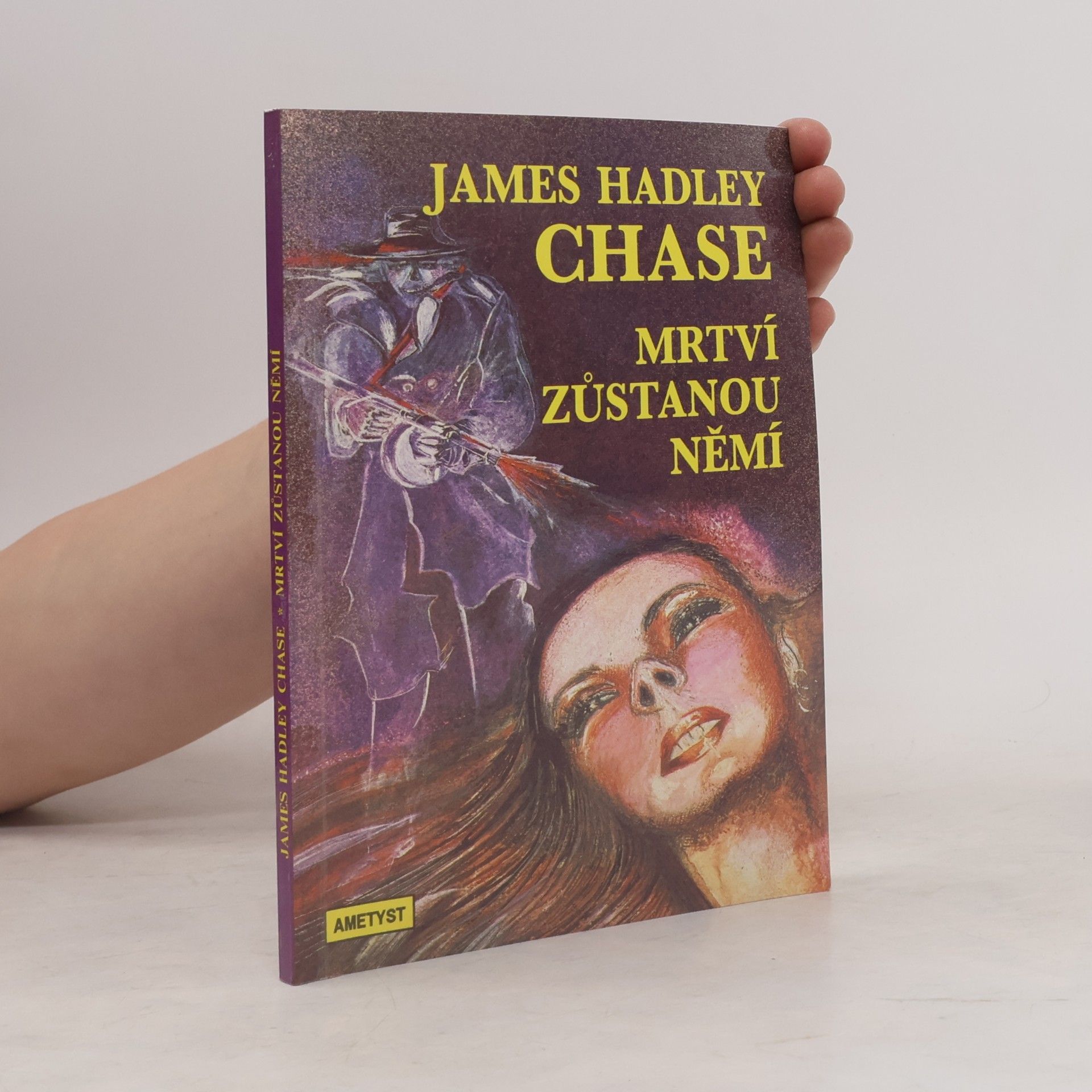 James Hadley Chase Mrtví zůstanou němí