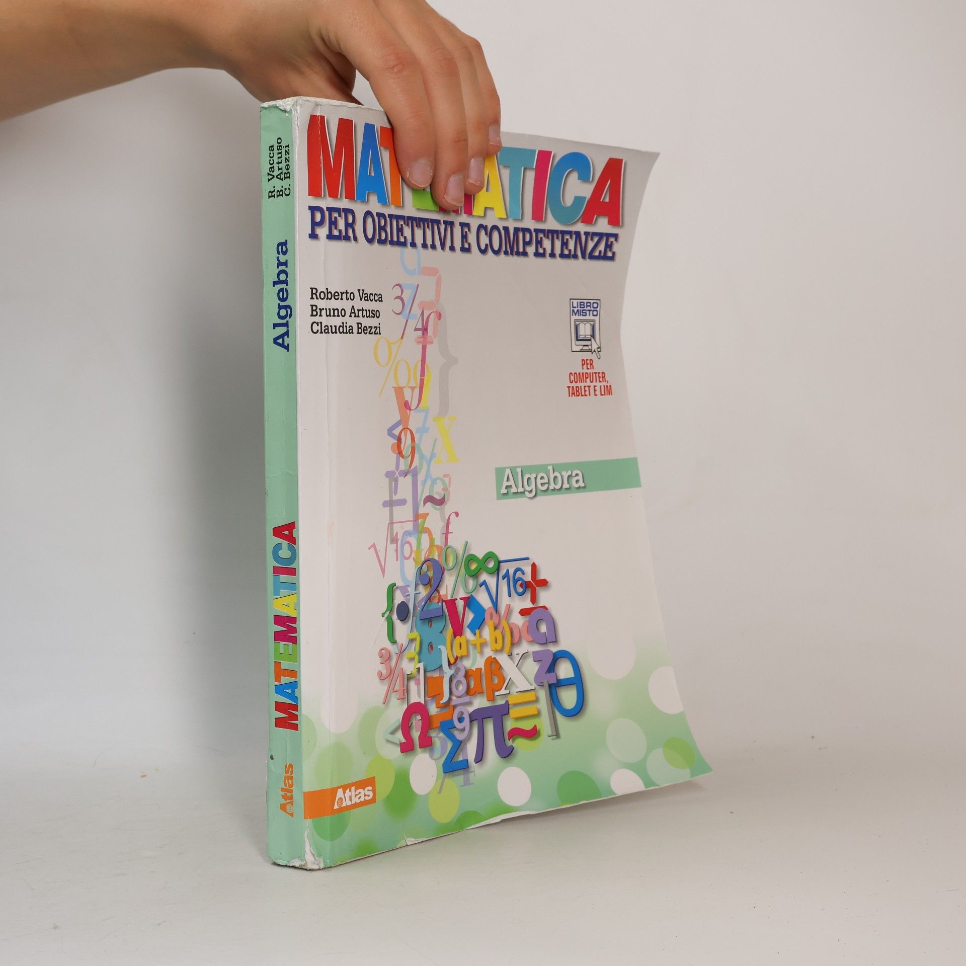 Claudia Bezzi Matematica per obiettivi e competenze. Per la scuola media. Con espansione online.