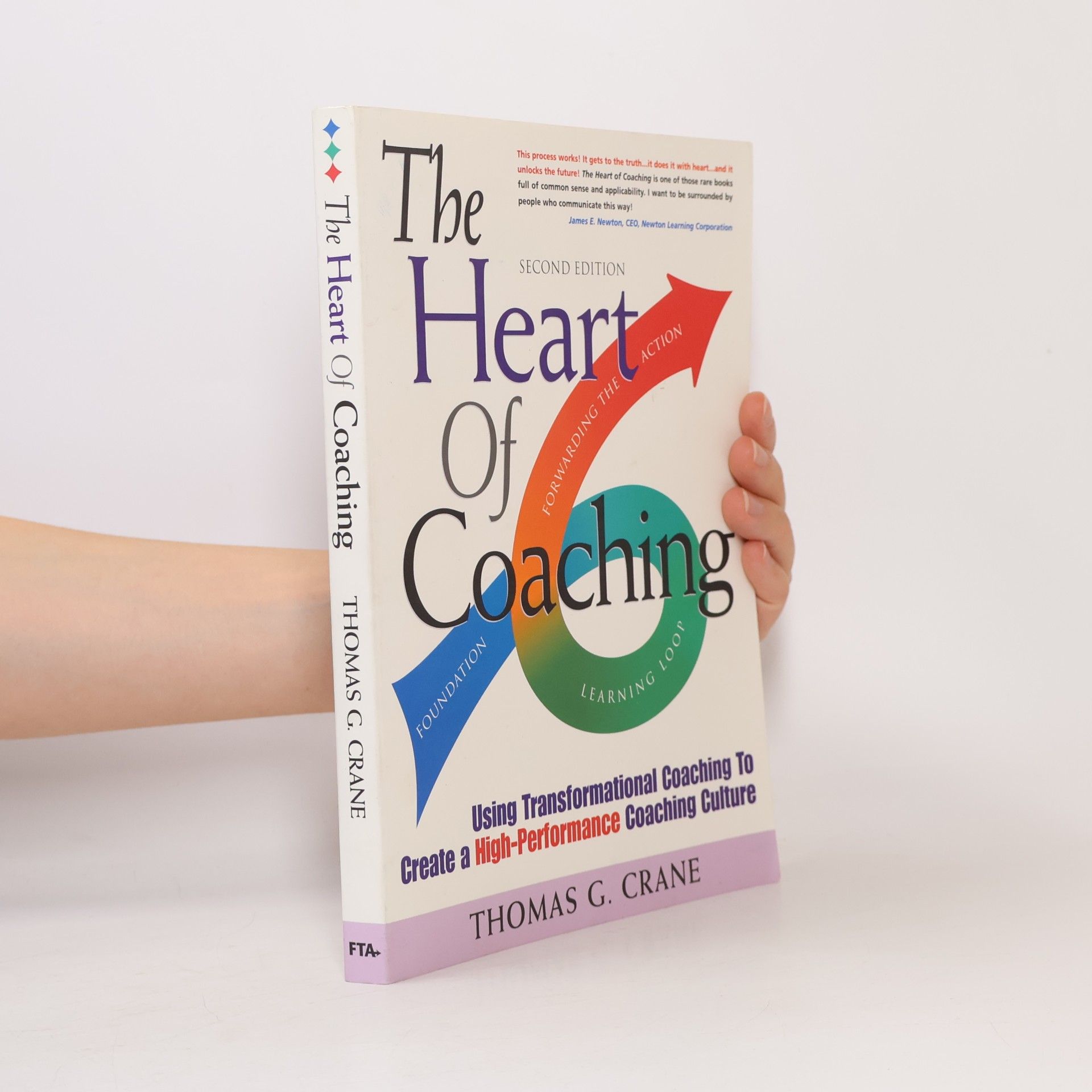Thomas G. Crane The Heart of Coaching