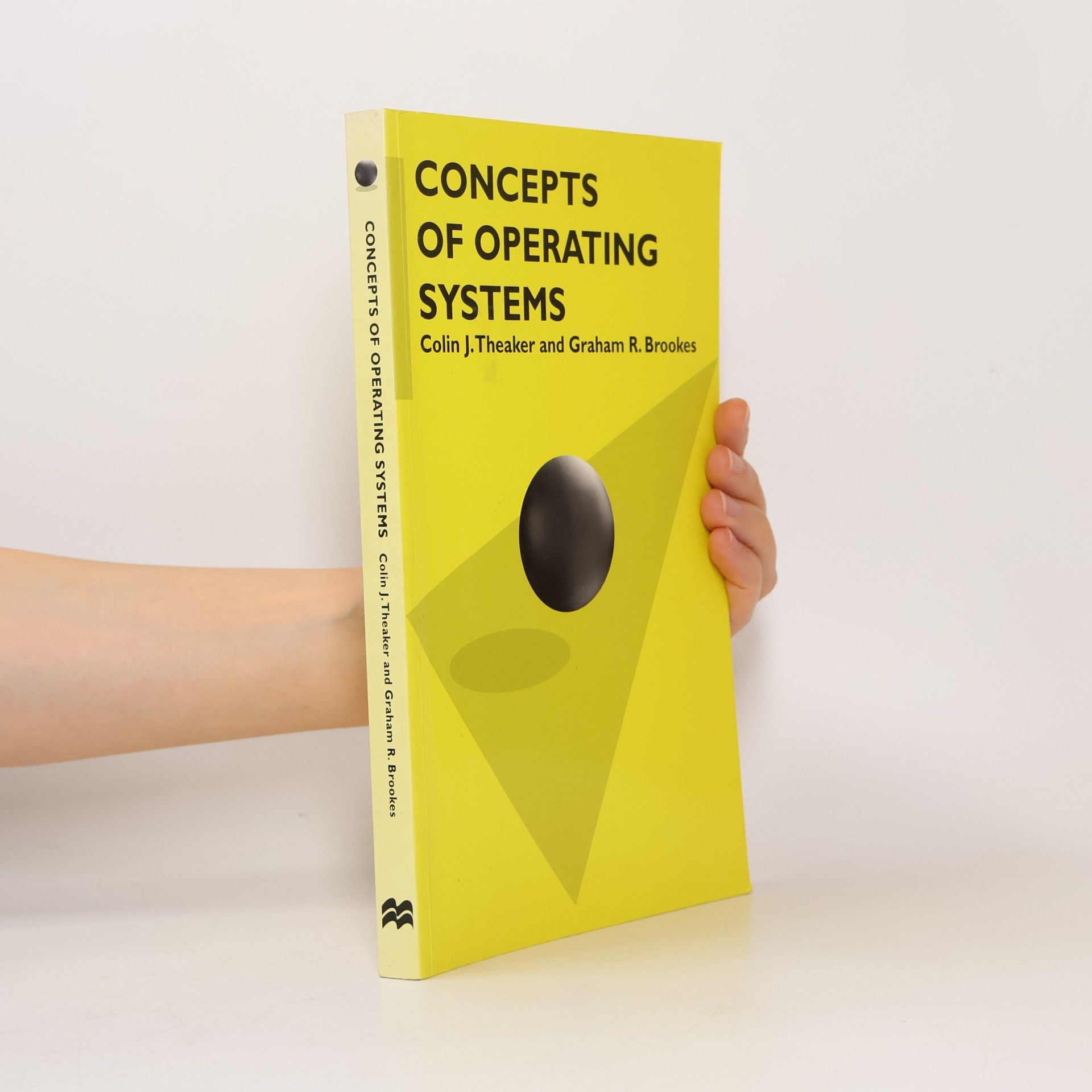 G.R. Brookes Concepts of Operating Systems