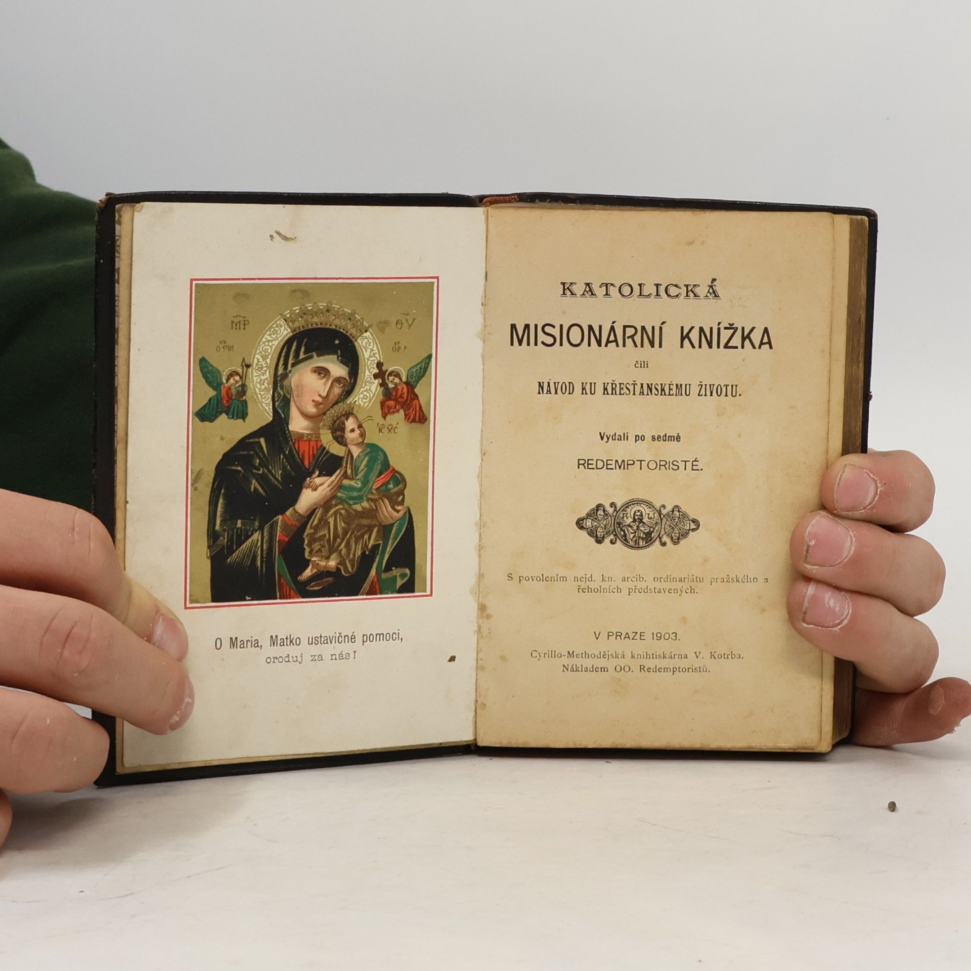 Kolektiv autorů Katolická misionární knížka čili návod ku křesťanskému životu