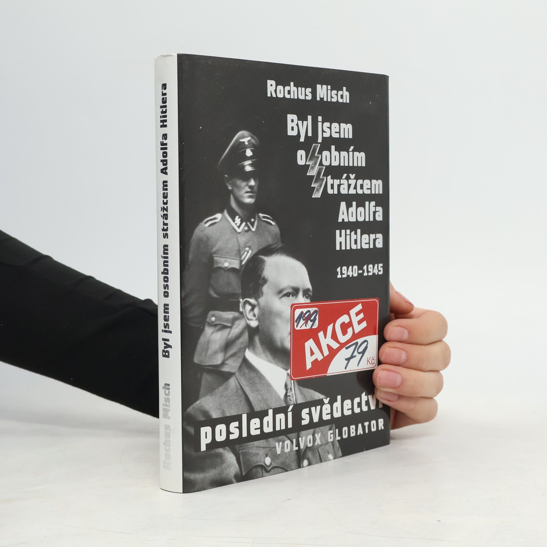 Nicolas Bourcier Byl jsem osobním strážcem Adolfa Hitlera : 1940-1945