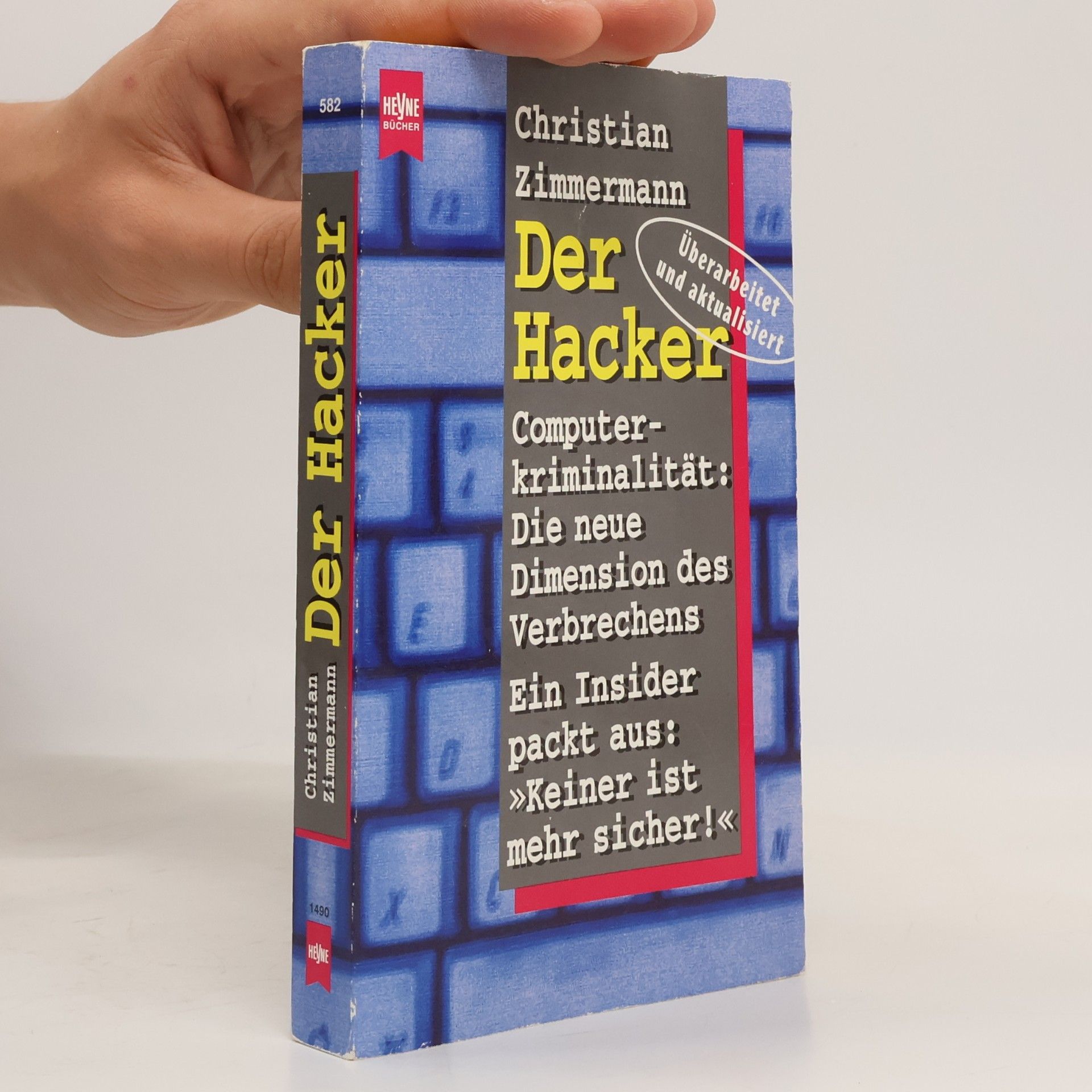 Der Hacker; Computerkriminalität: Die neue Dimension des Verbrechens
