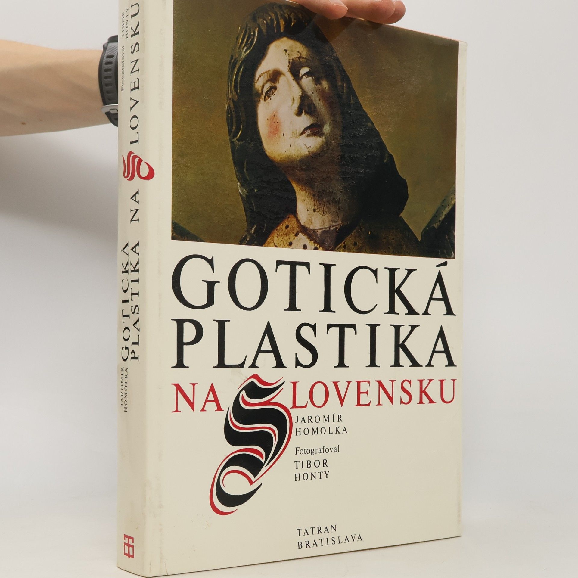 Tibor Honty Gotická plastika na Slovensku