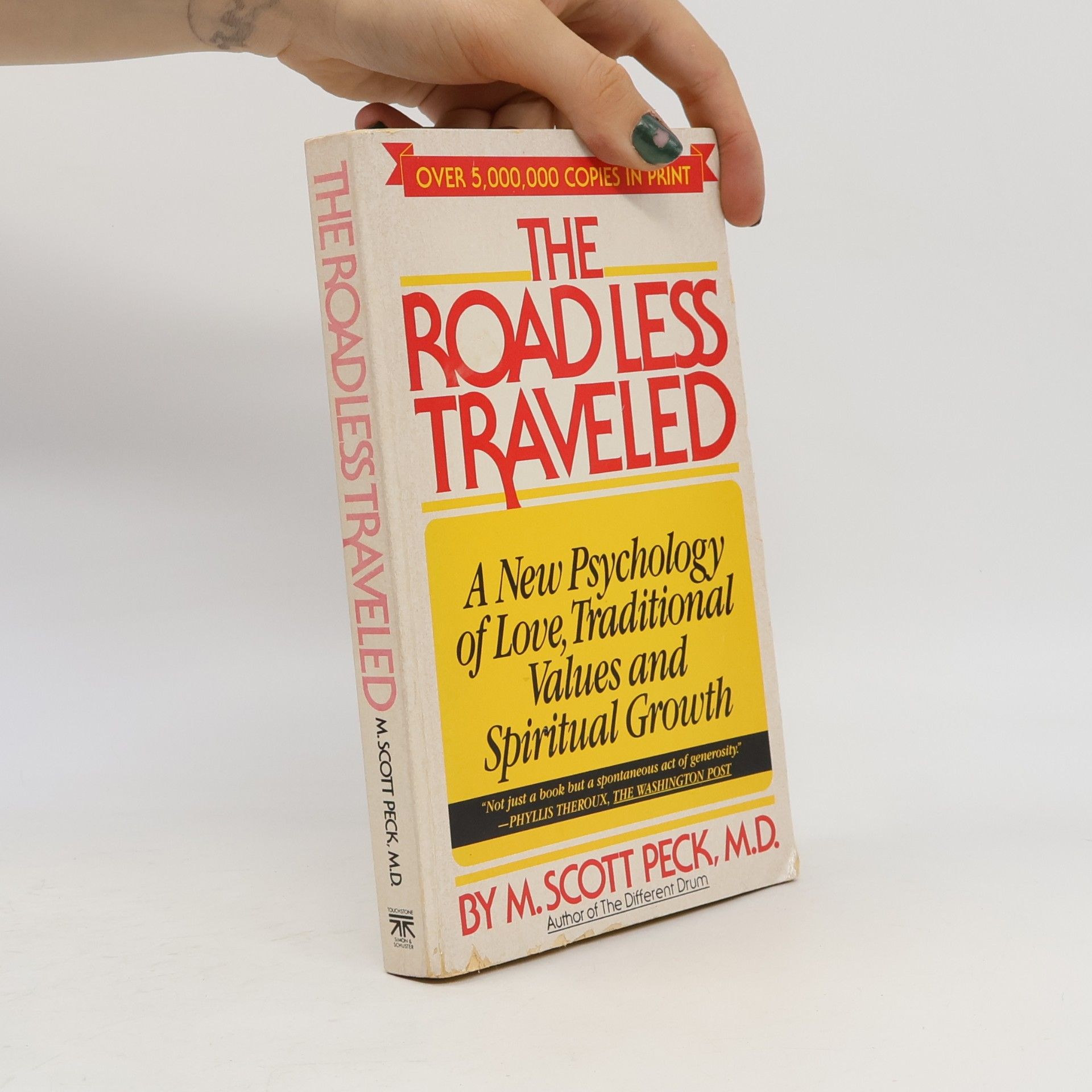 M. Scott Peck The road less traveled
