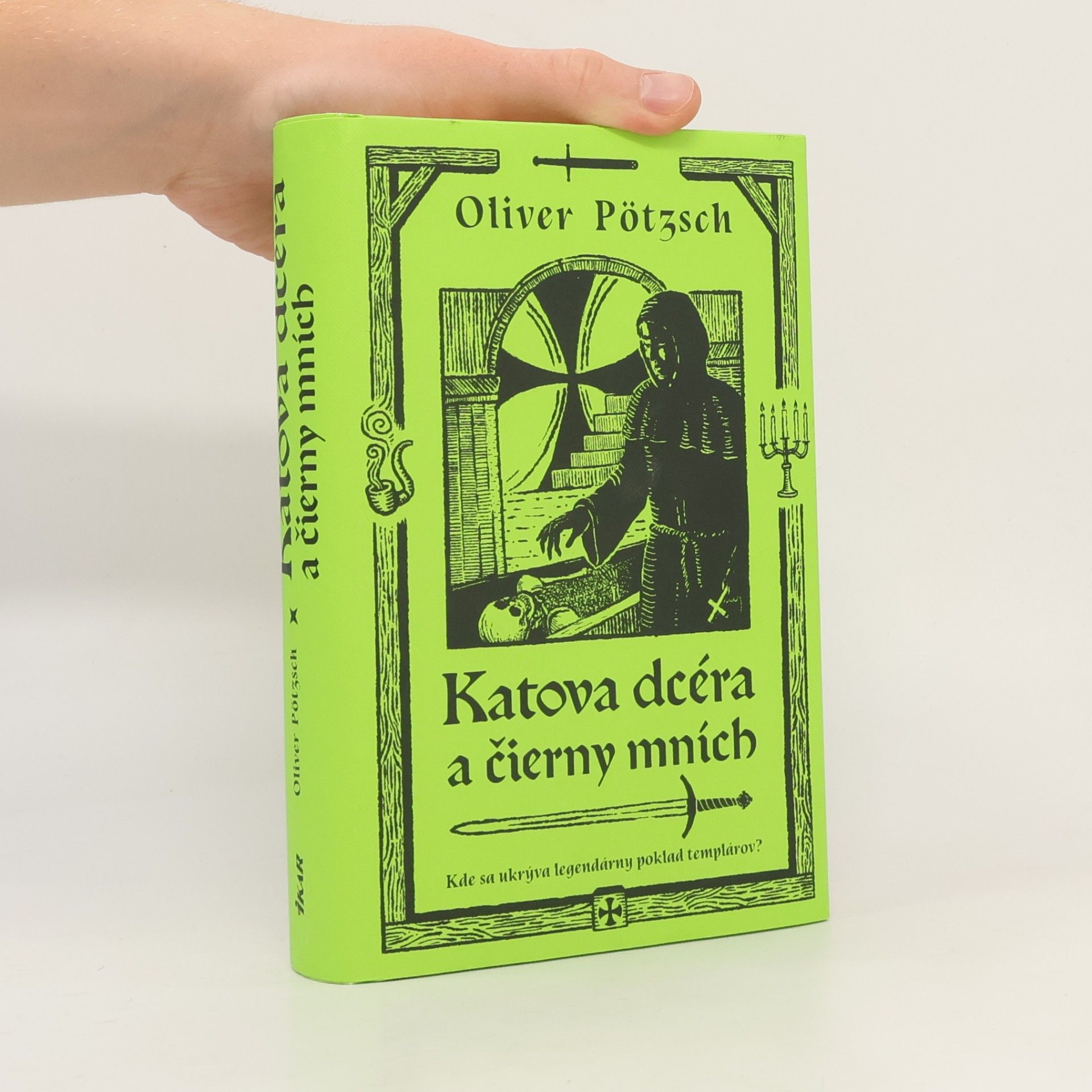 Oliver Pötzsch Katova dcéra a čierny mních