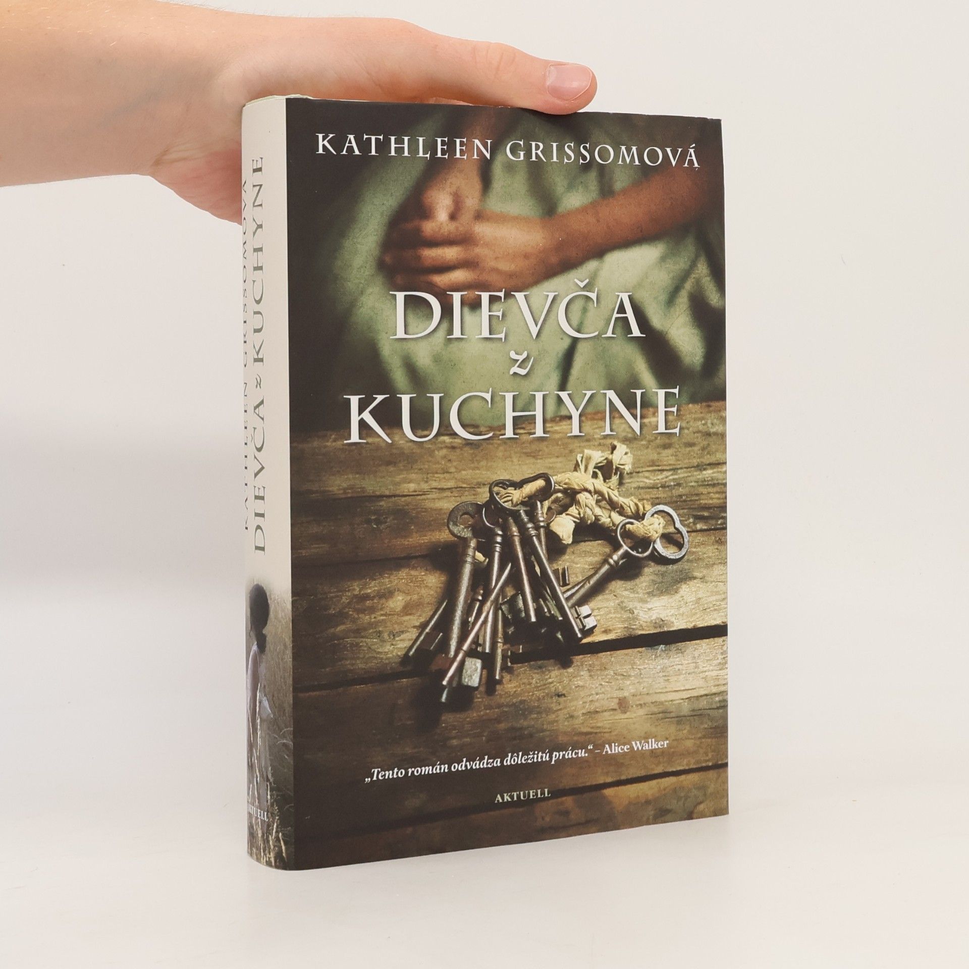 Kathleen Grissom Dievča z kuchyne