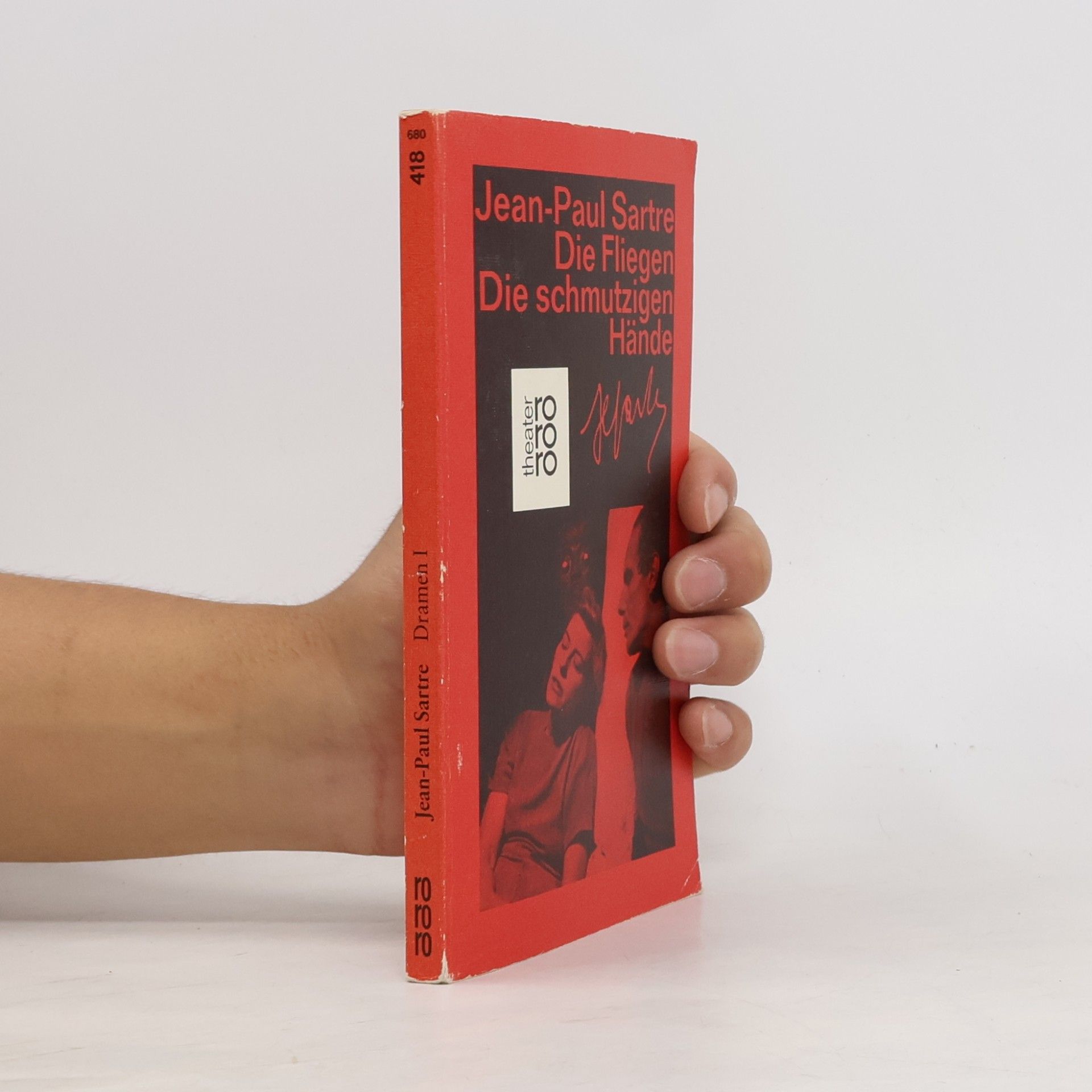 Jean-Paul Sartre Dramen I. Die Fliegen. Die schmutzigen Hände