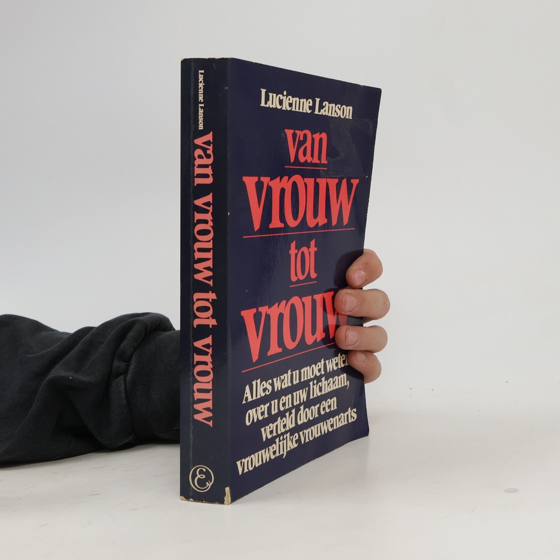 Lucienne Lanson Van vrouw tot vrouw