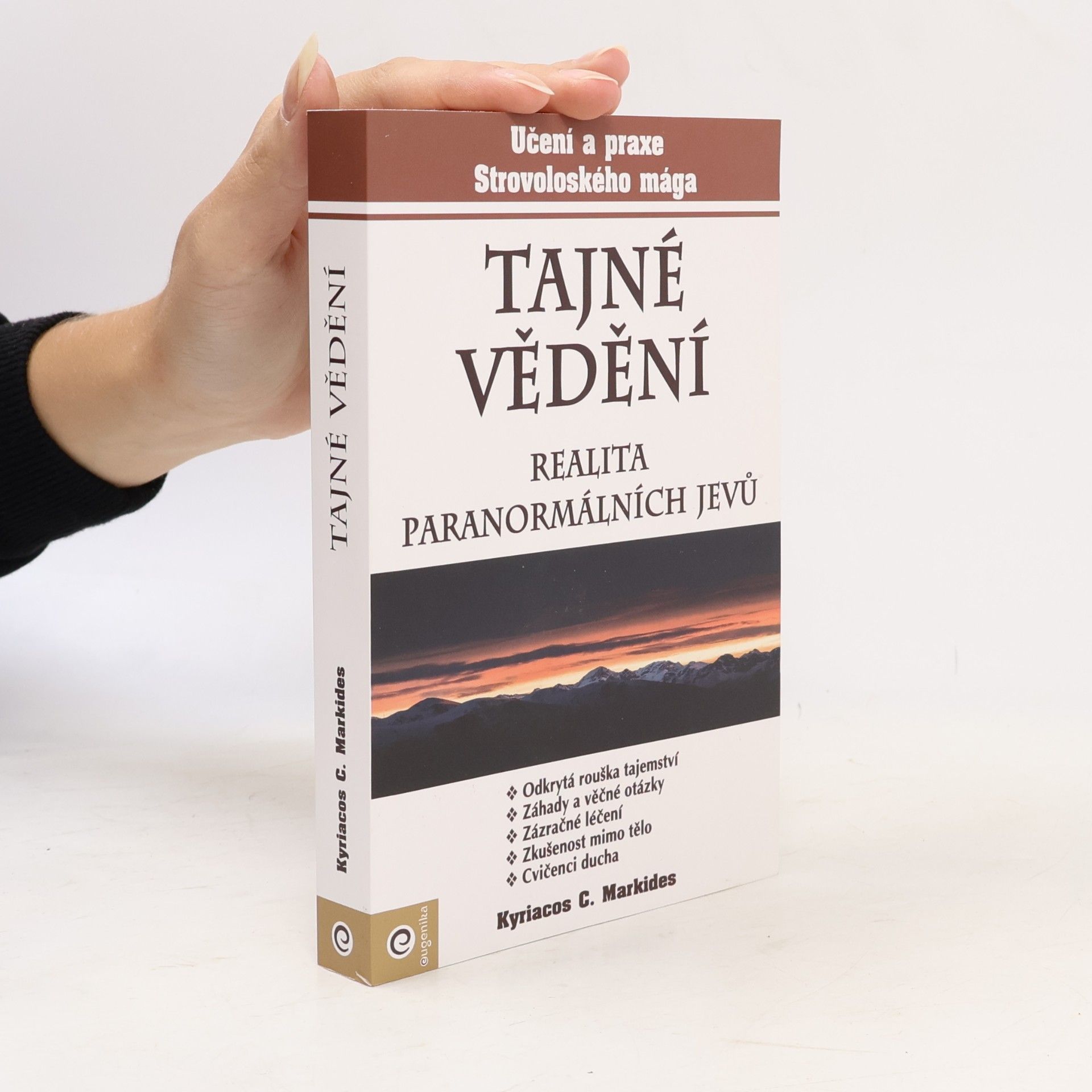 Kyriacos C. Markides Tajné Vědění