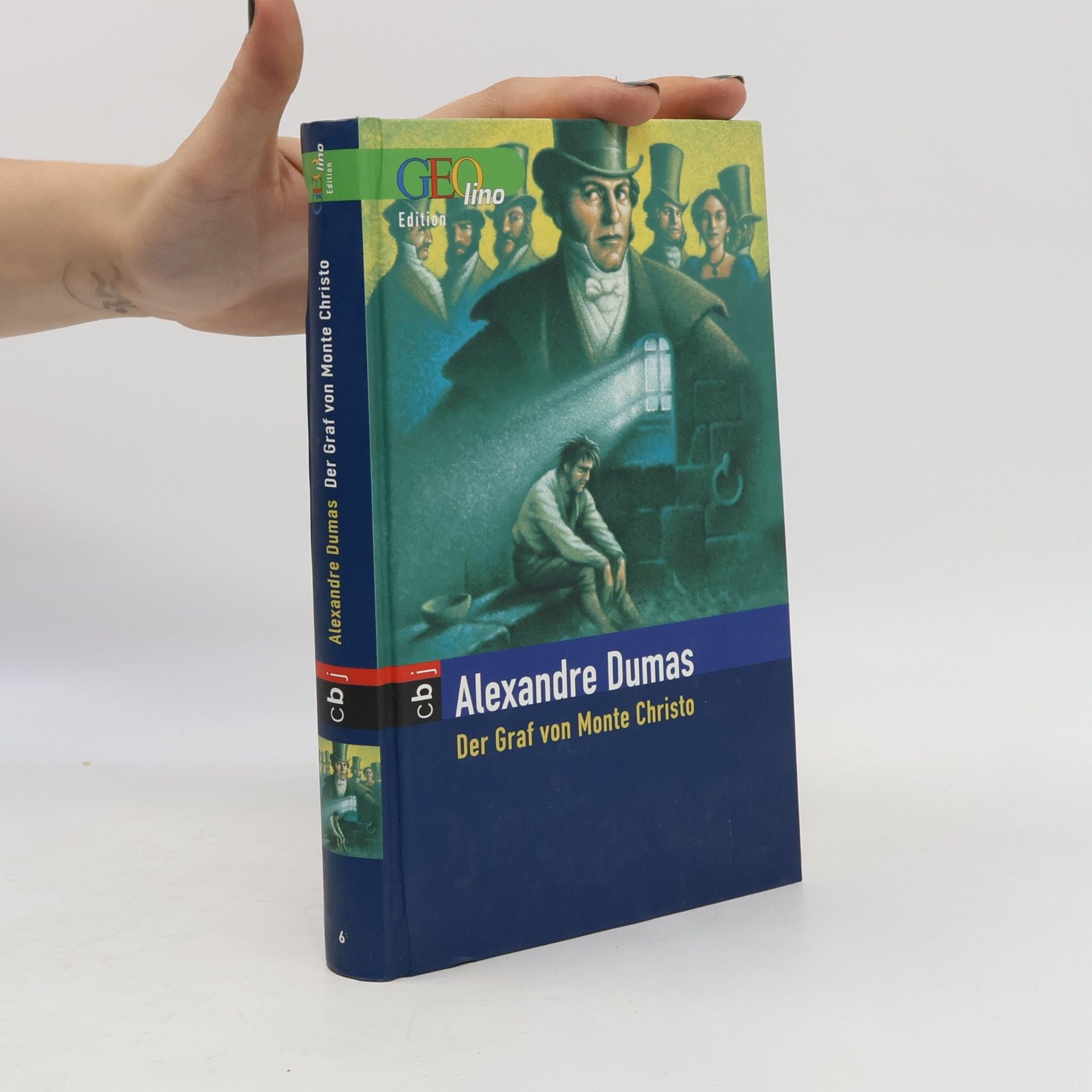 Alexandre Dumas der Ältere Der Graf von Monte Christo