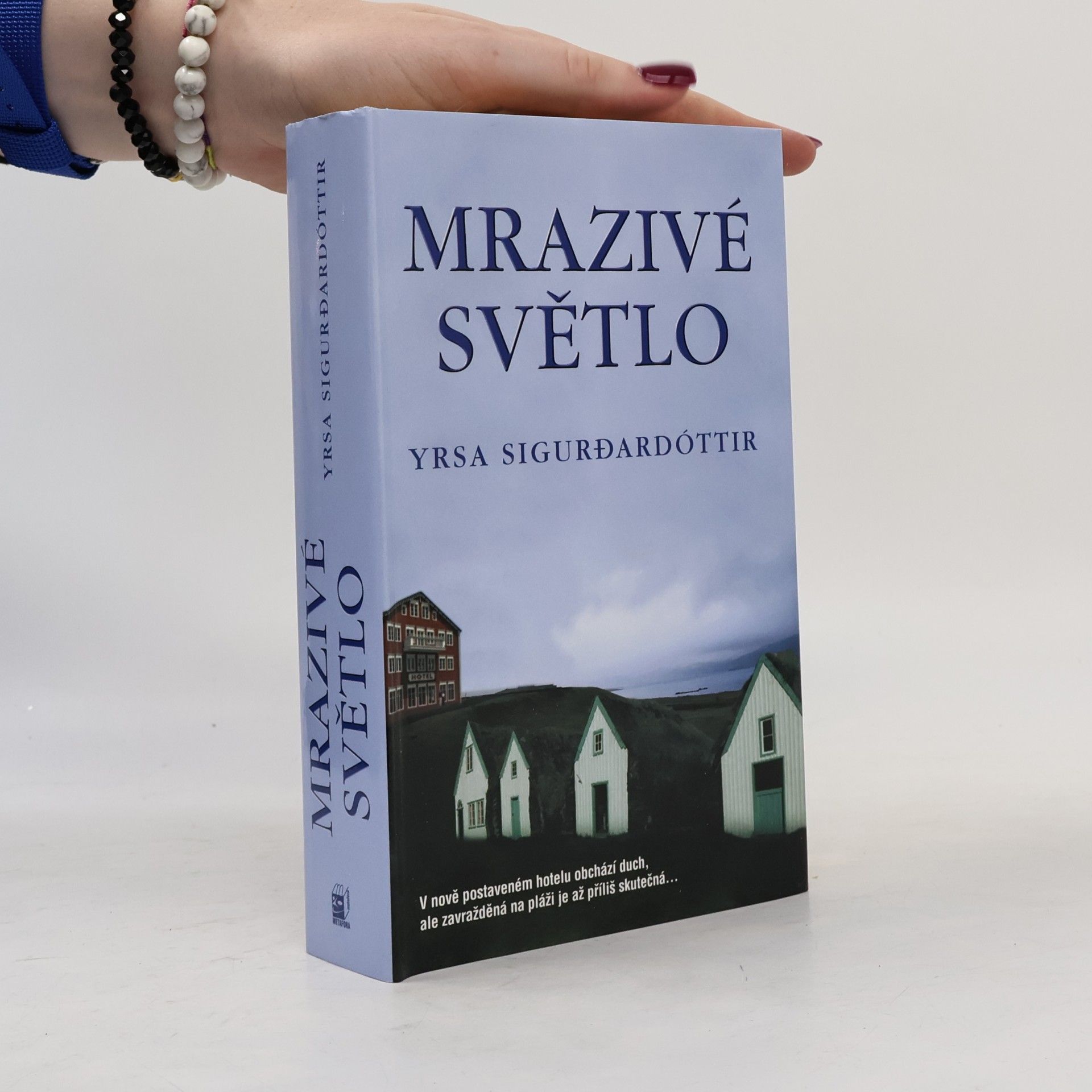 Yrsa Sigurðardóttir Mrazivé světlo