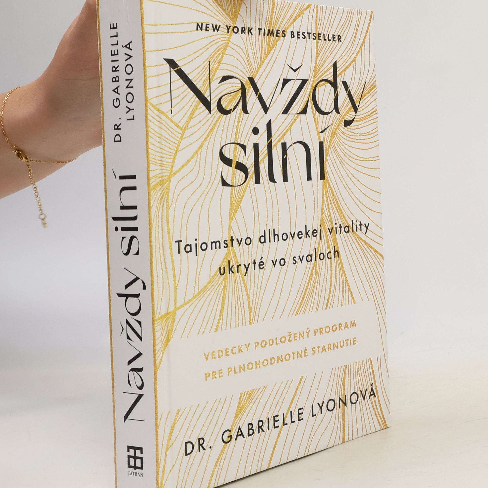 Gabrielle Lyon Navždy silní