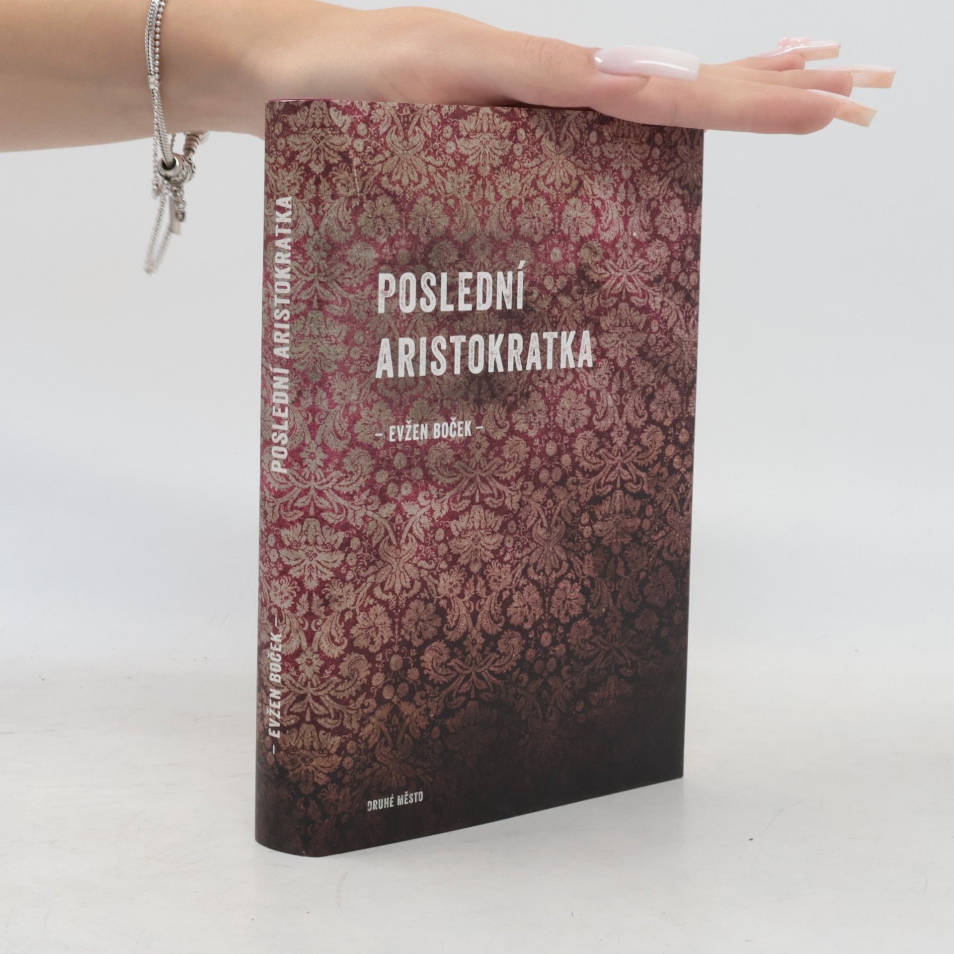Evžen Boček Poslední aristokratka