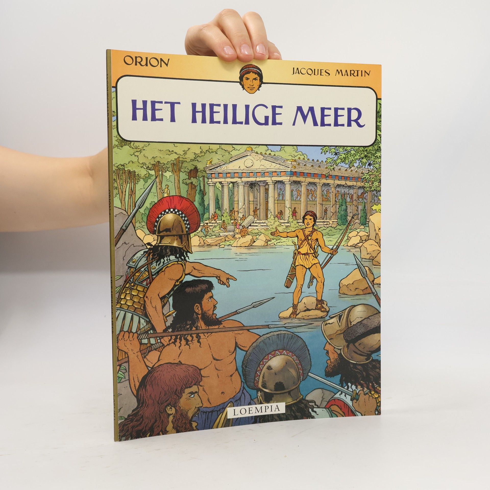 Jacques Martin Orion: Het Heilige Meer