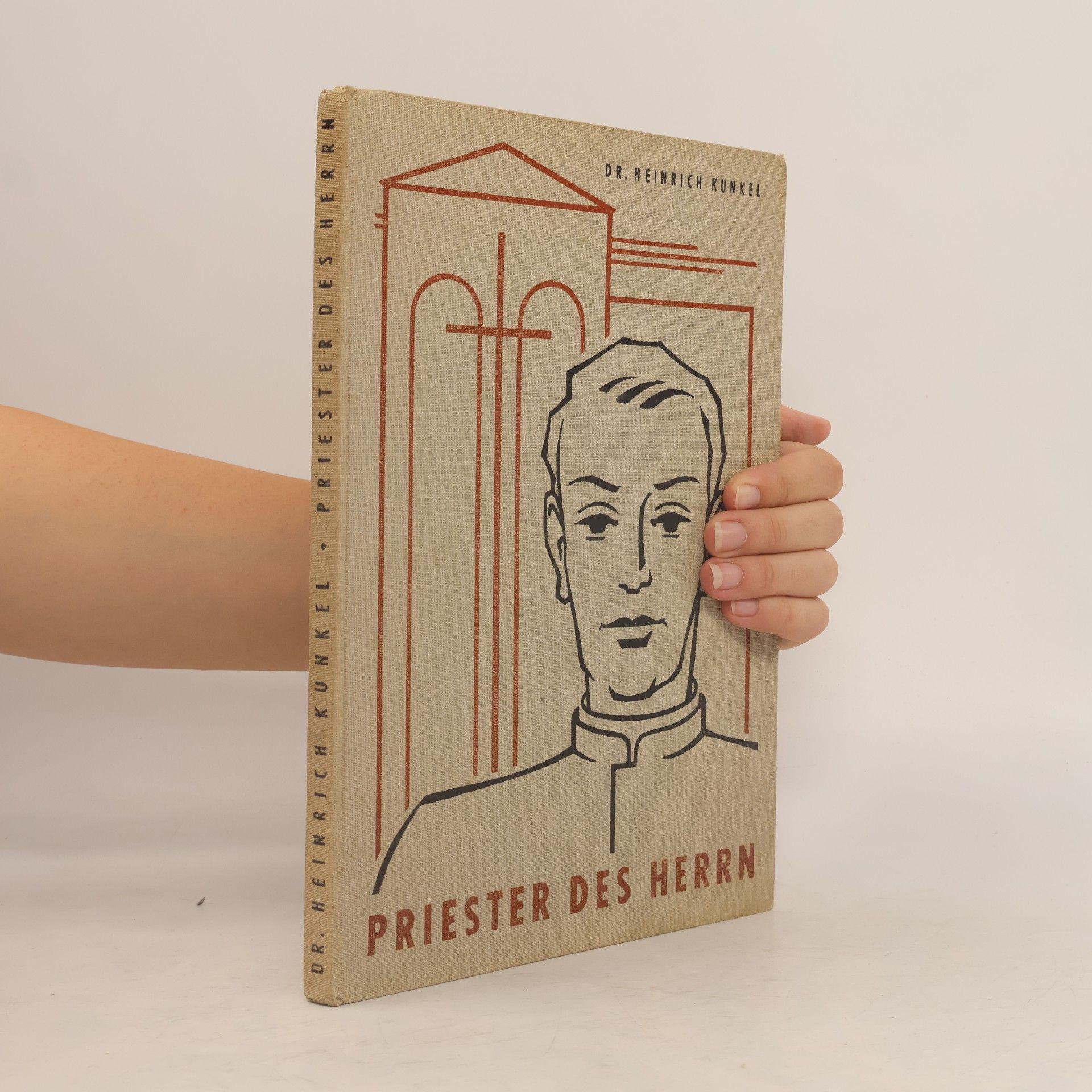 Heinrich Kunkel Priester des Herrn