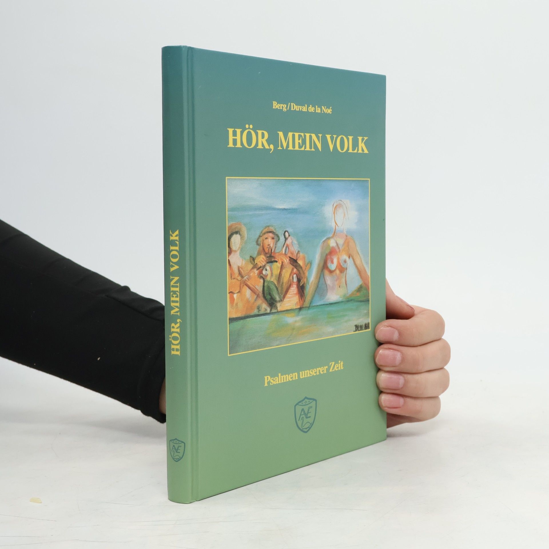 David Berg Hör, mein Volk: Psalmen unserer Zeit