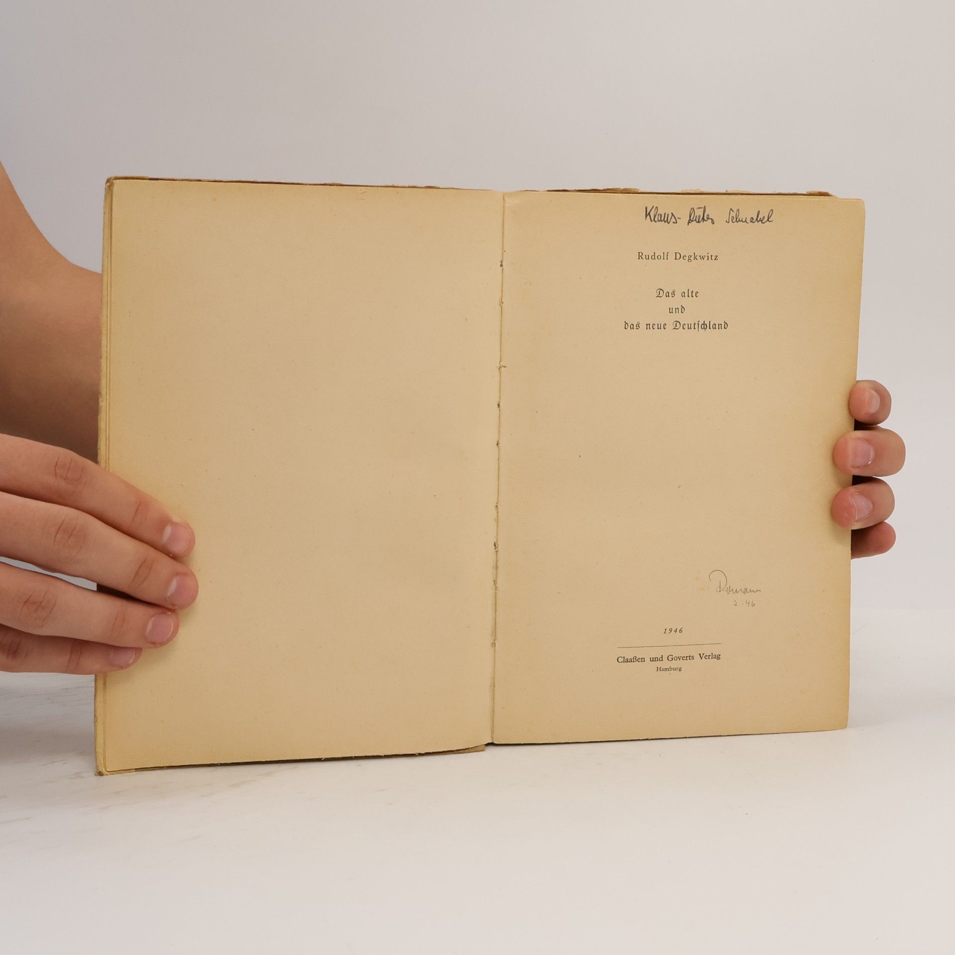 Rudolf Degkwitz Das alte und das neue Deutschland