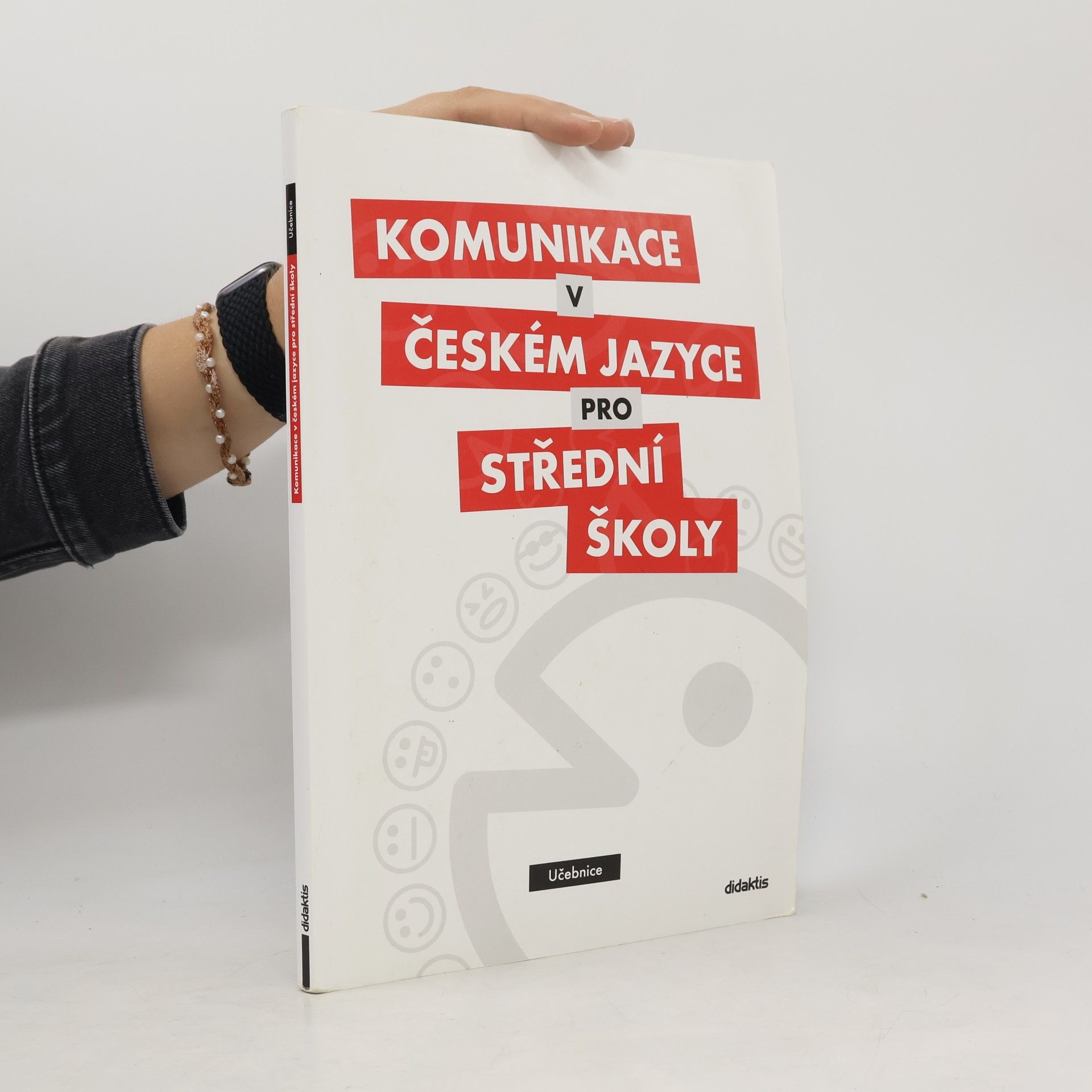 Olga Čelišová Komunikace v českém jazyce pro střední školy