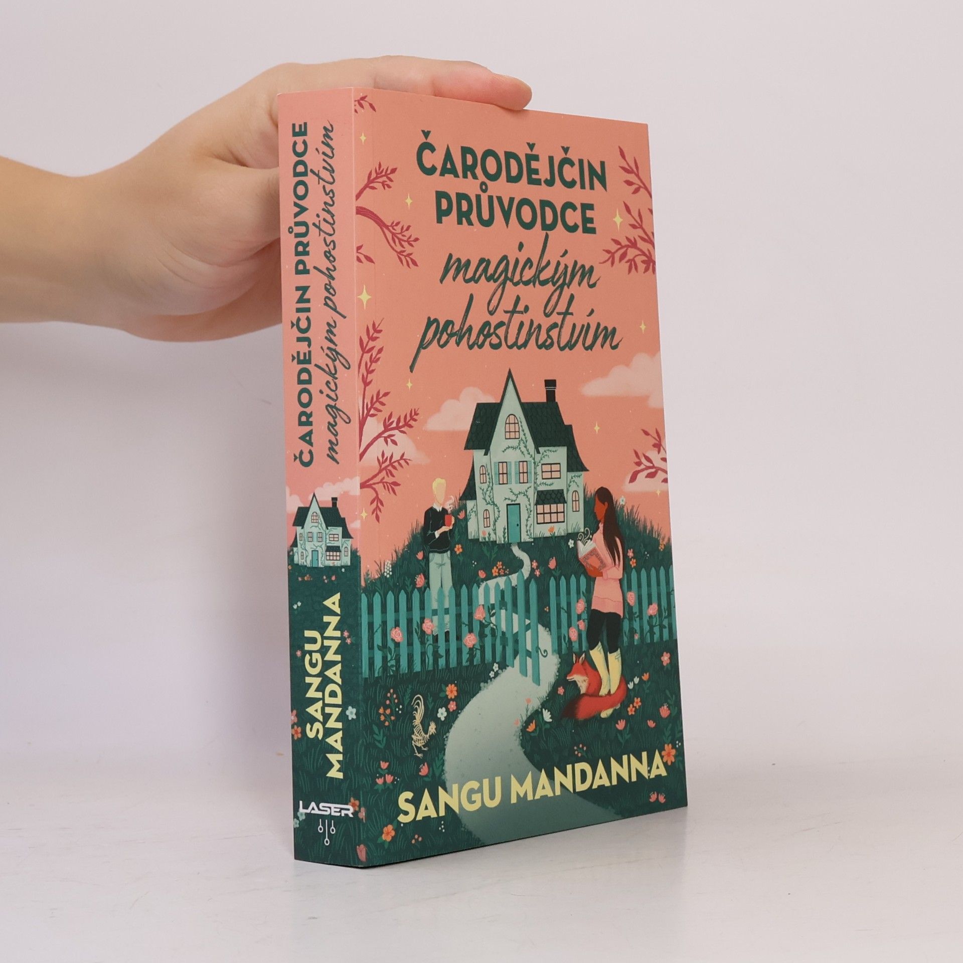Sangu Mandanna Čarodějčin průvodce magickým pohostinstvím