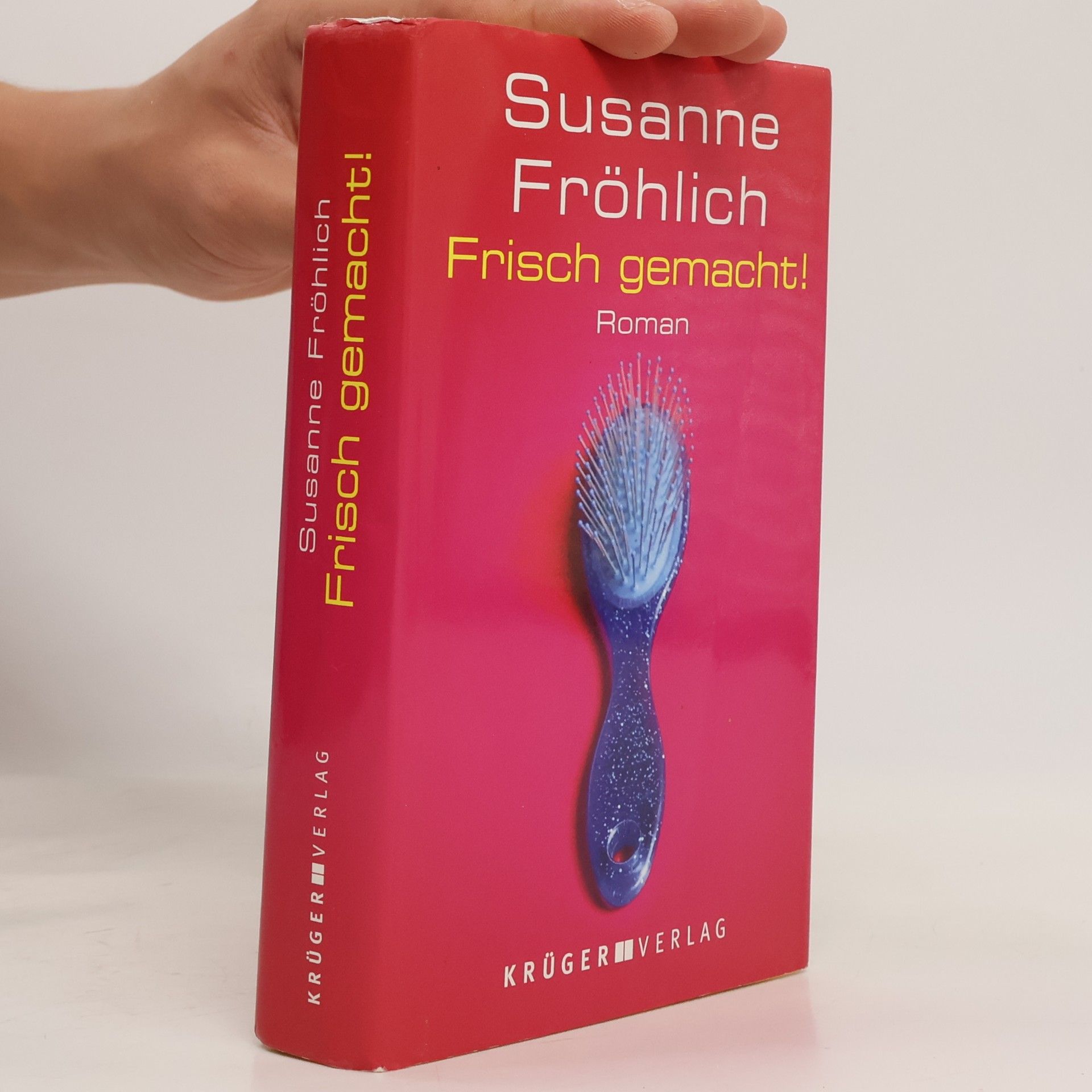 Susanne Fröhlich Frisch gemacht!