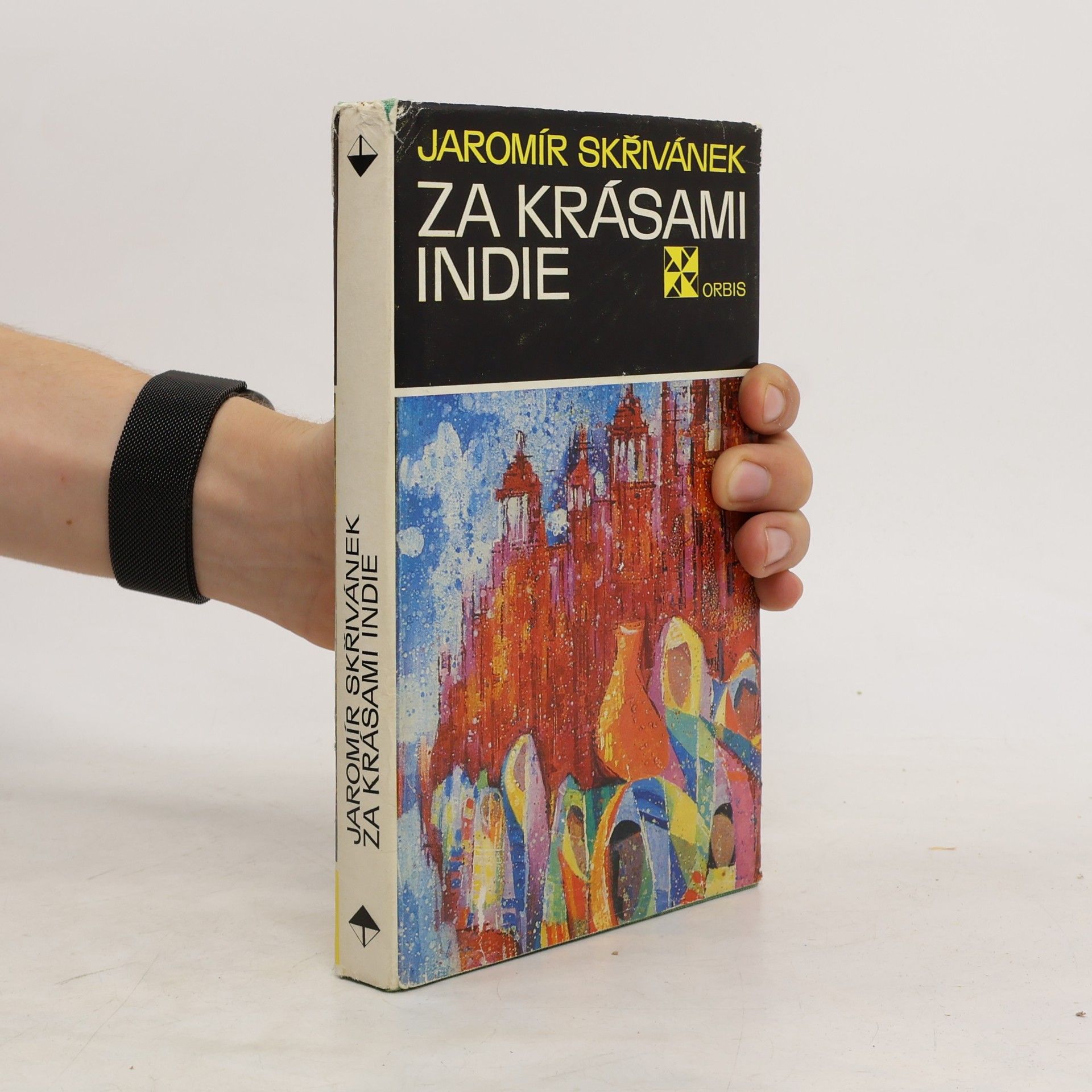 Jaromír Skřivánek Za krásami Indie